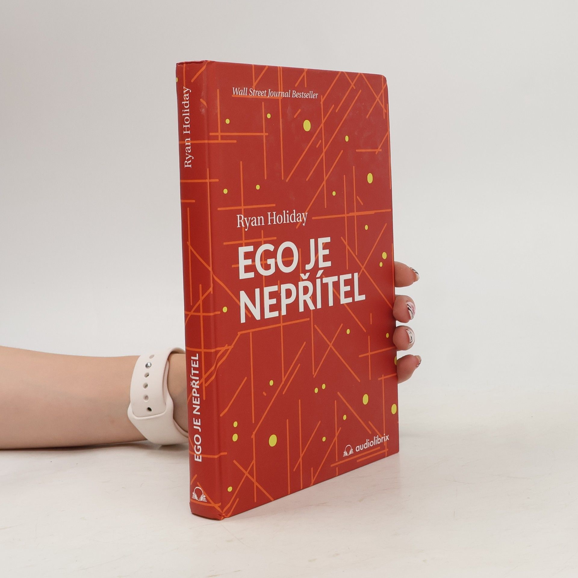Ryan Holiday Ego je nepřítel