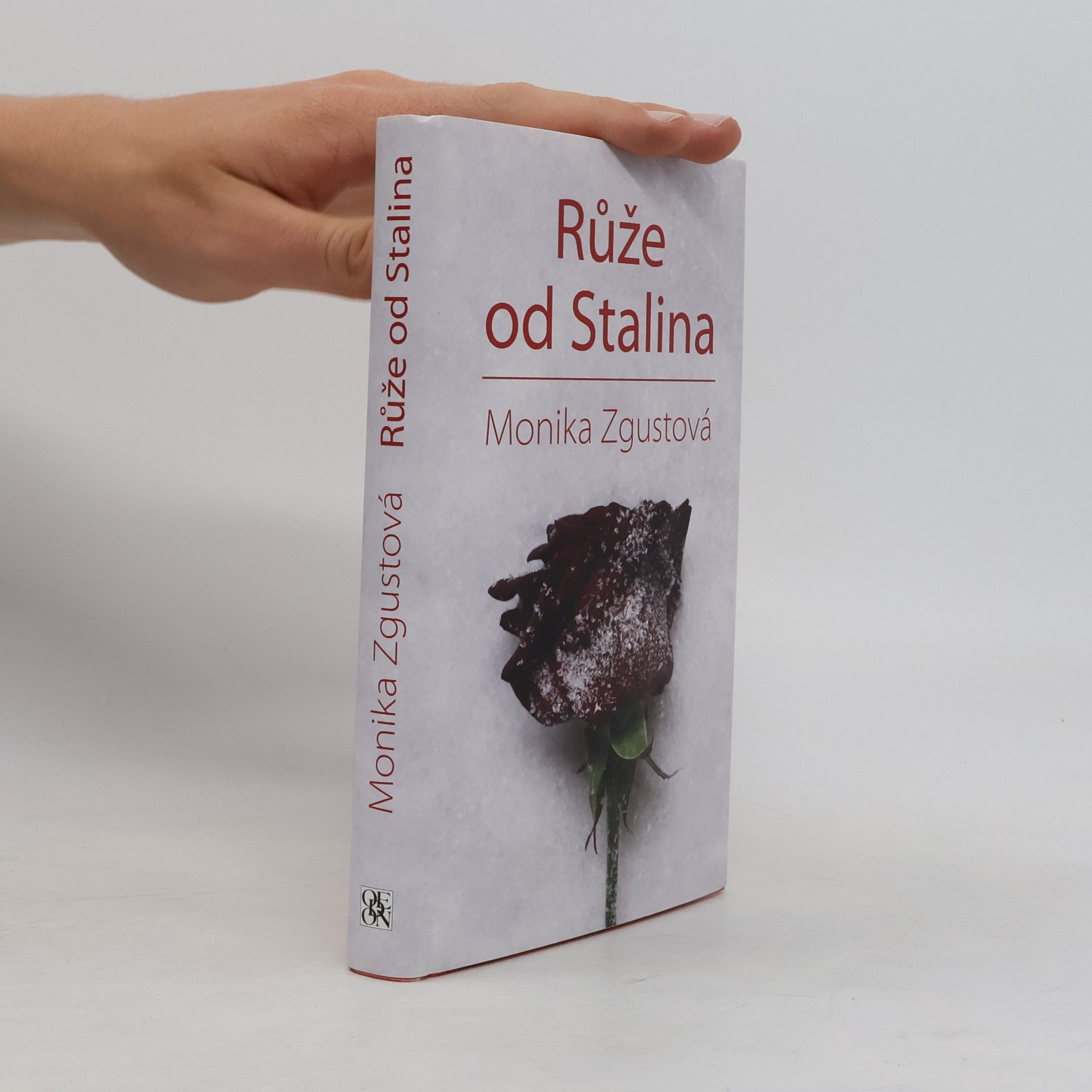Monika Zgustova Růže od Stalina