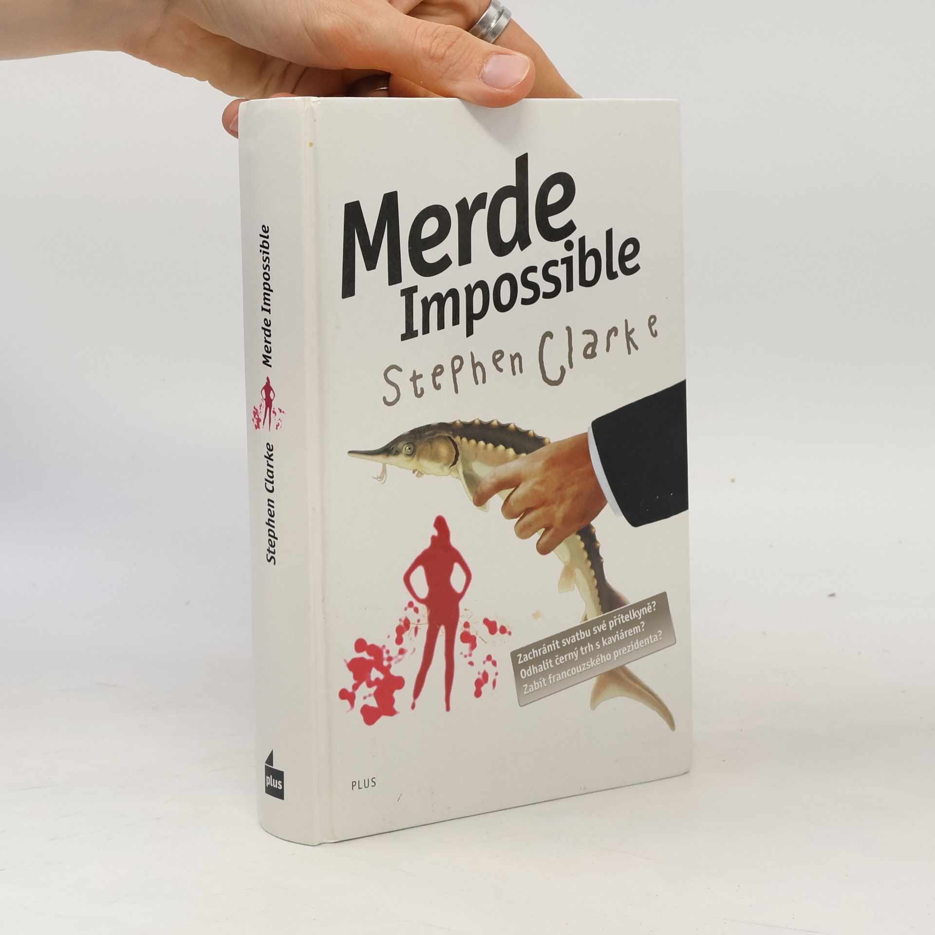 Stephen Clarke Merde impossible