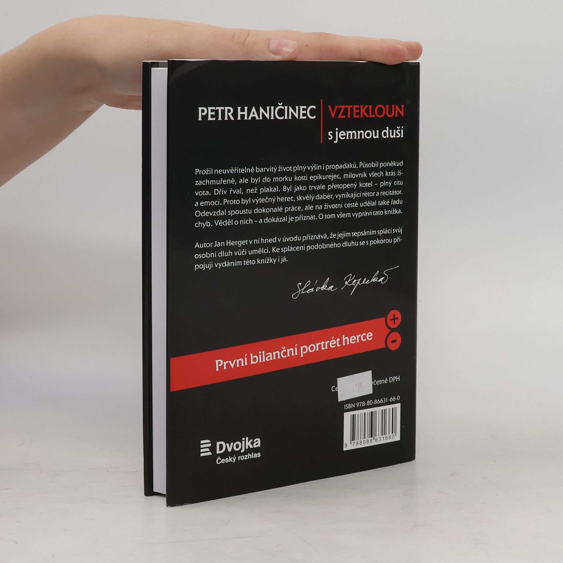 Jan Herget Petr Haničinec - Vztekloun s jemnou duší
