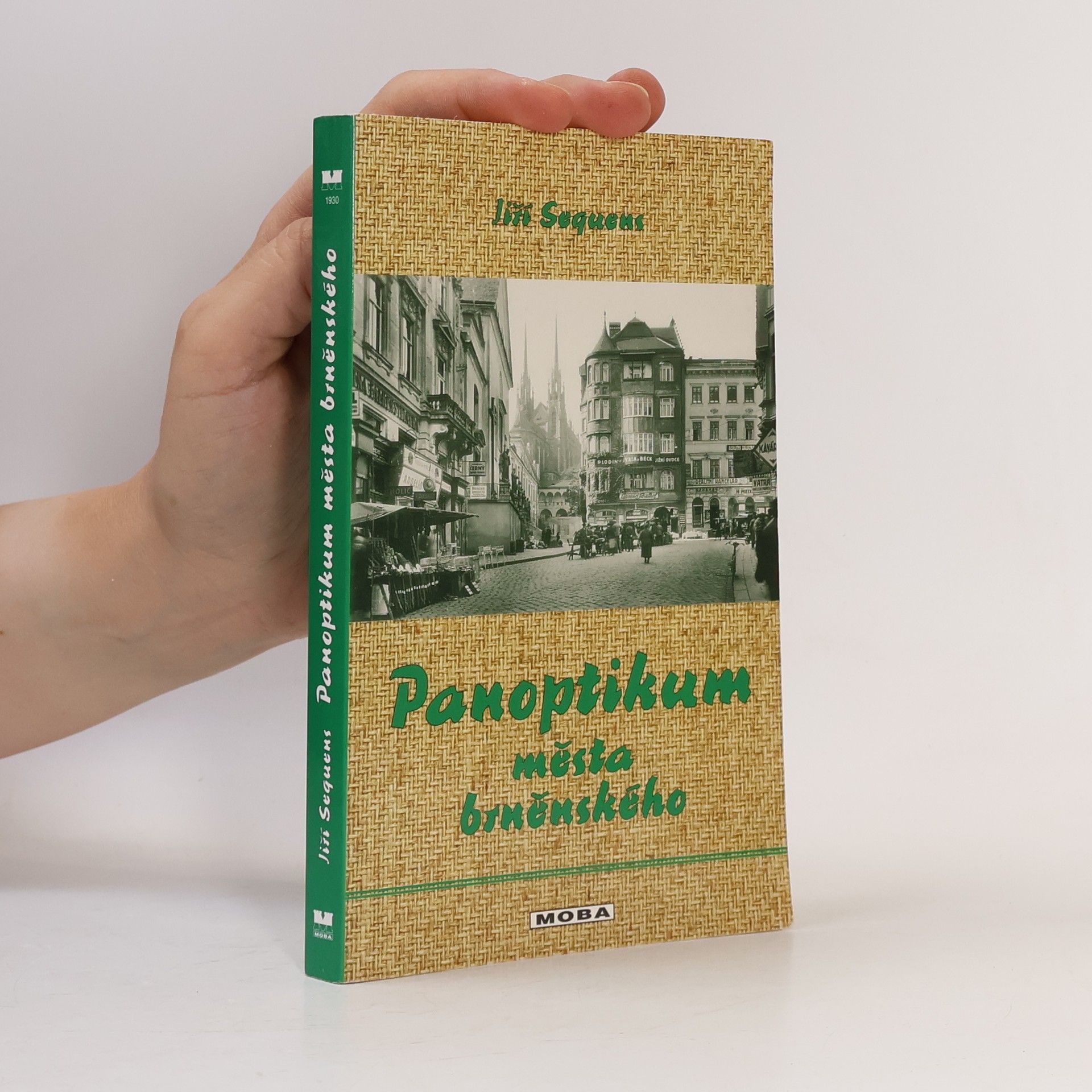 Jiří Sequens Panoptikum města brněnského