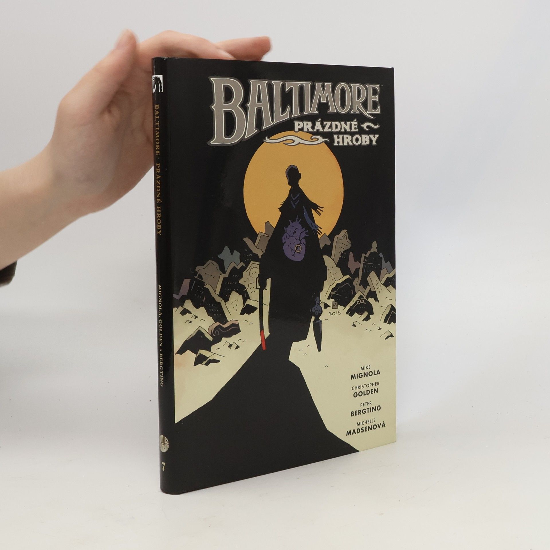 Mike Mignola Prázdné hroby
