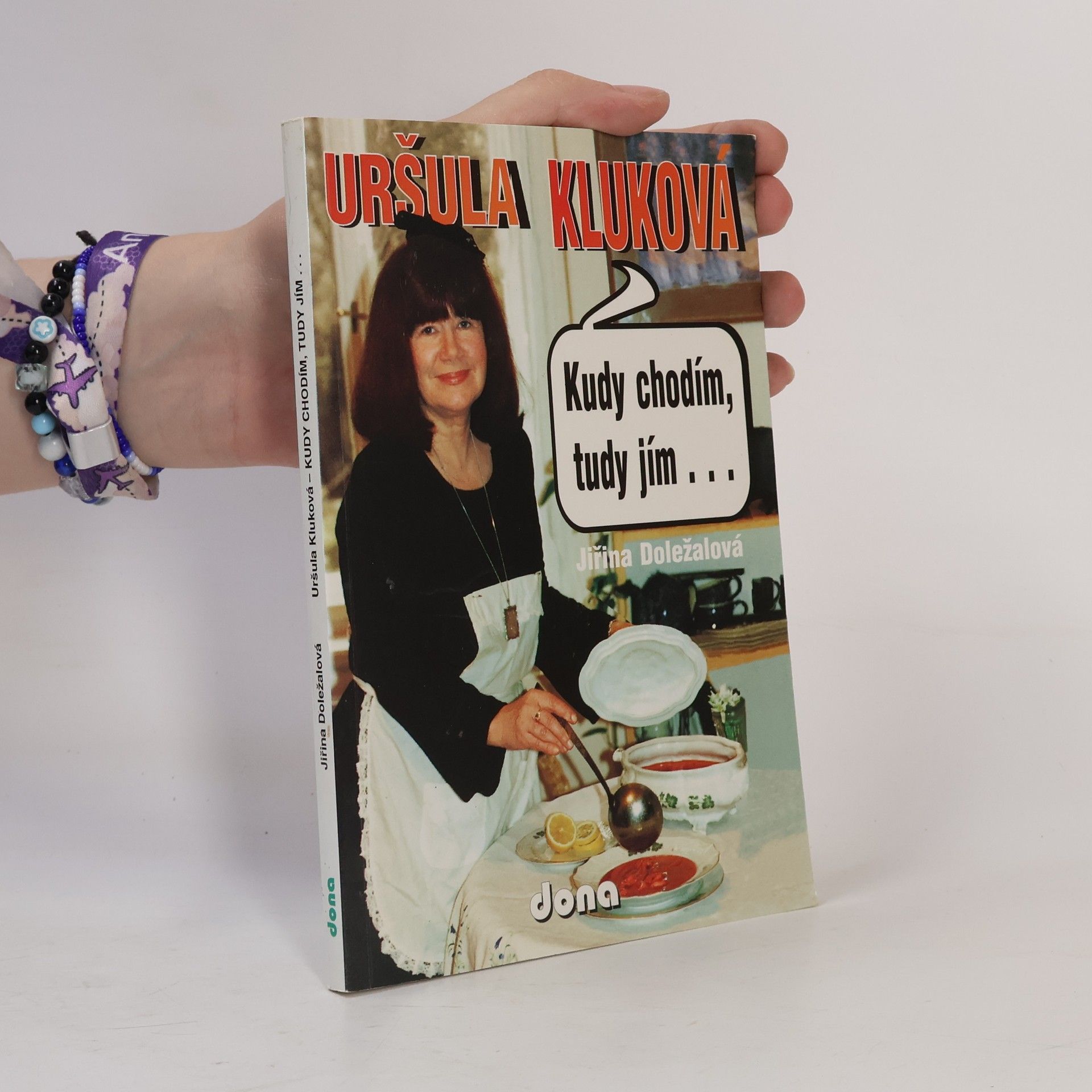 Uršula Kluková Kudy chodím, tudy jím