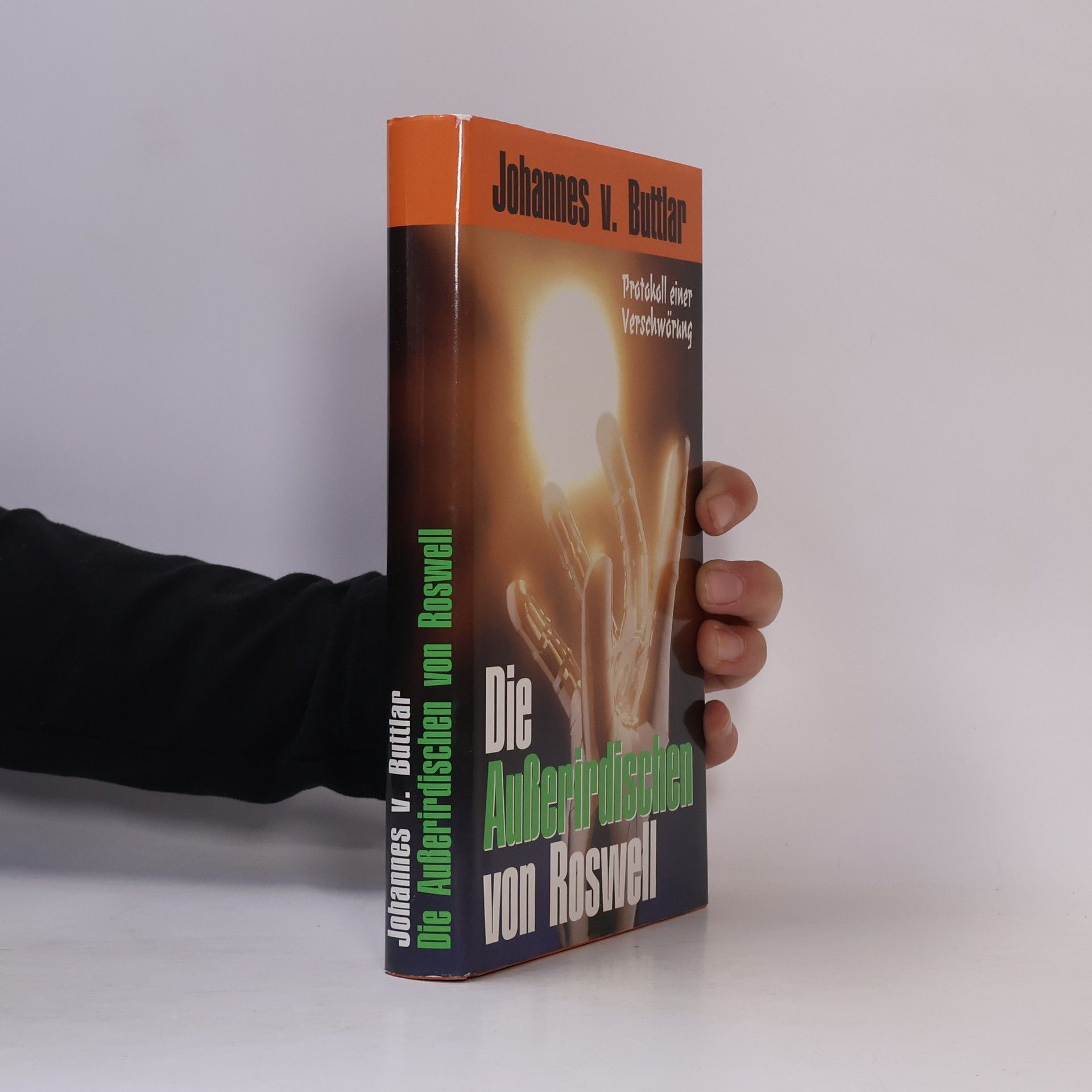 Johannes von Buttlar Die Außerirdischen von Roswell