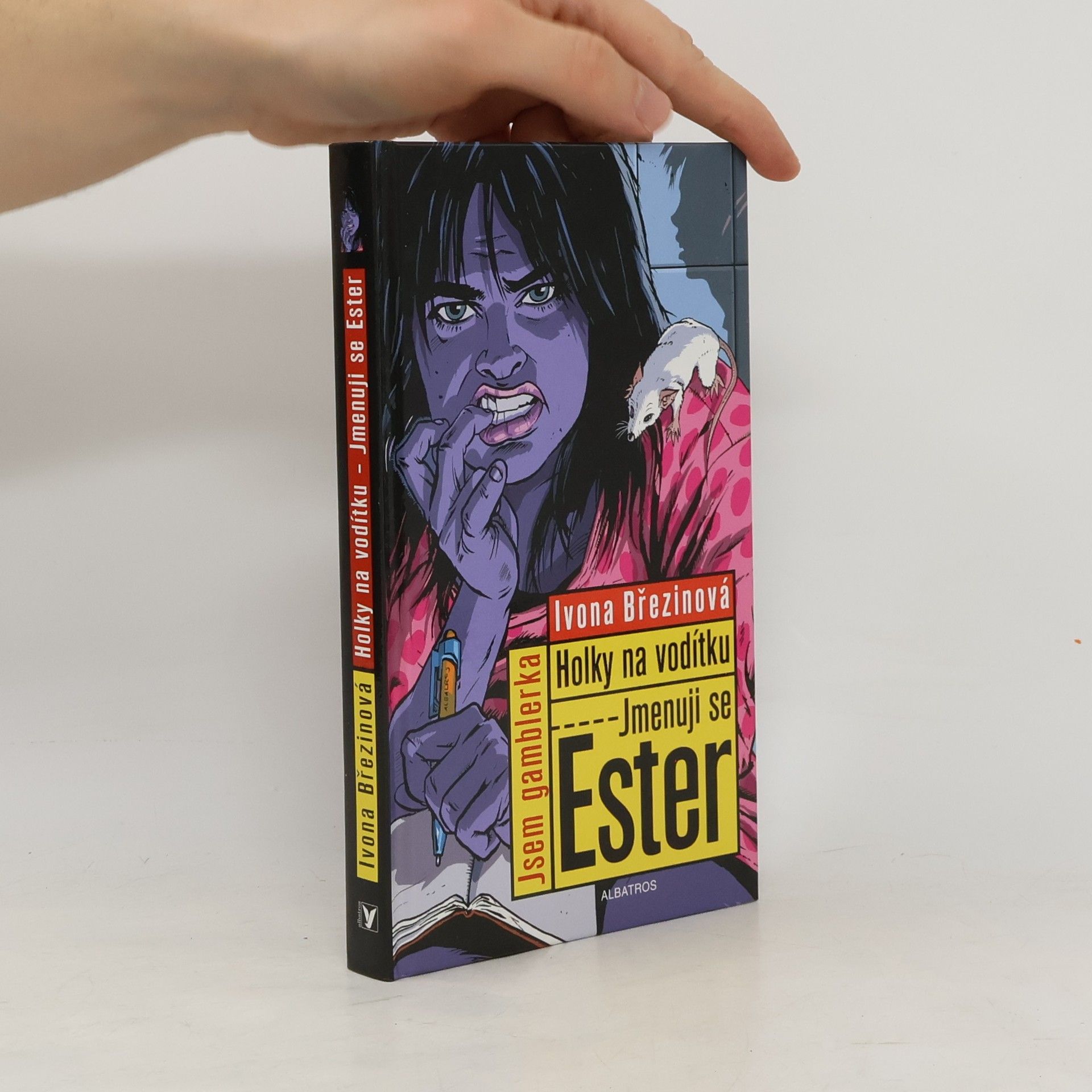 Ivona Březinová Holky na vodítku. Jmenuji se Ester
