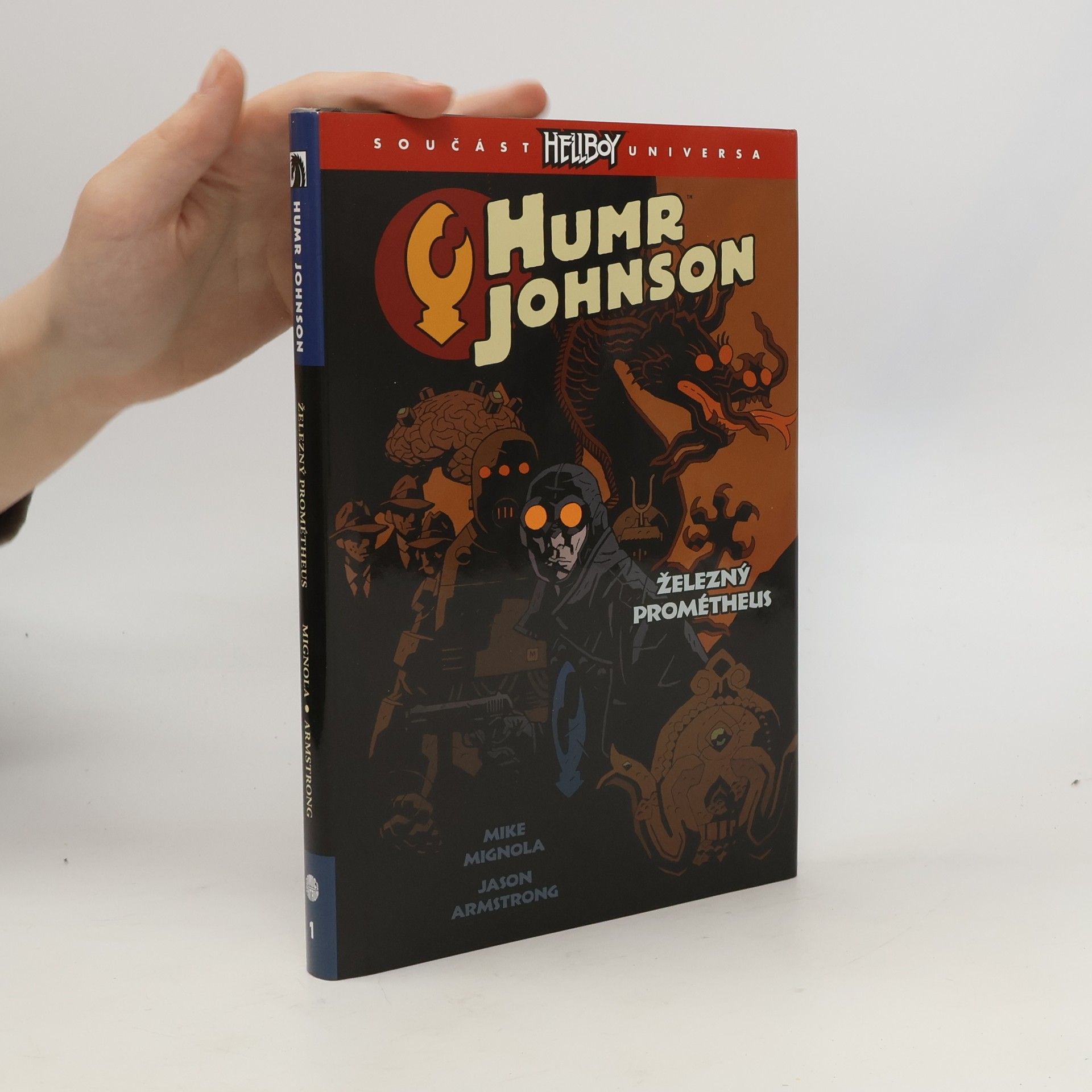 Mike Mignola Železný Prométheus