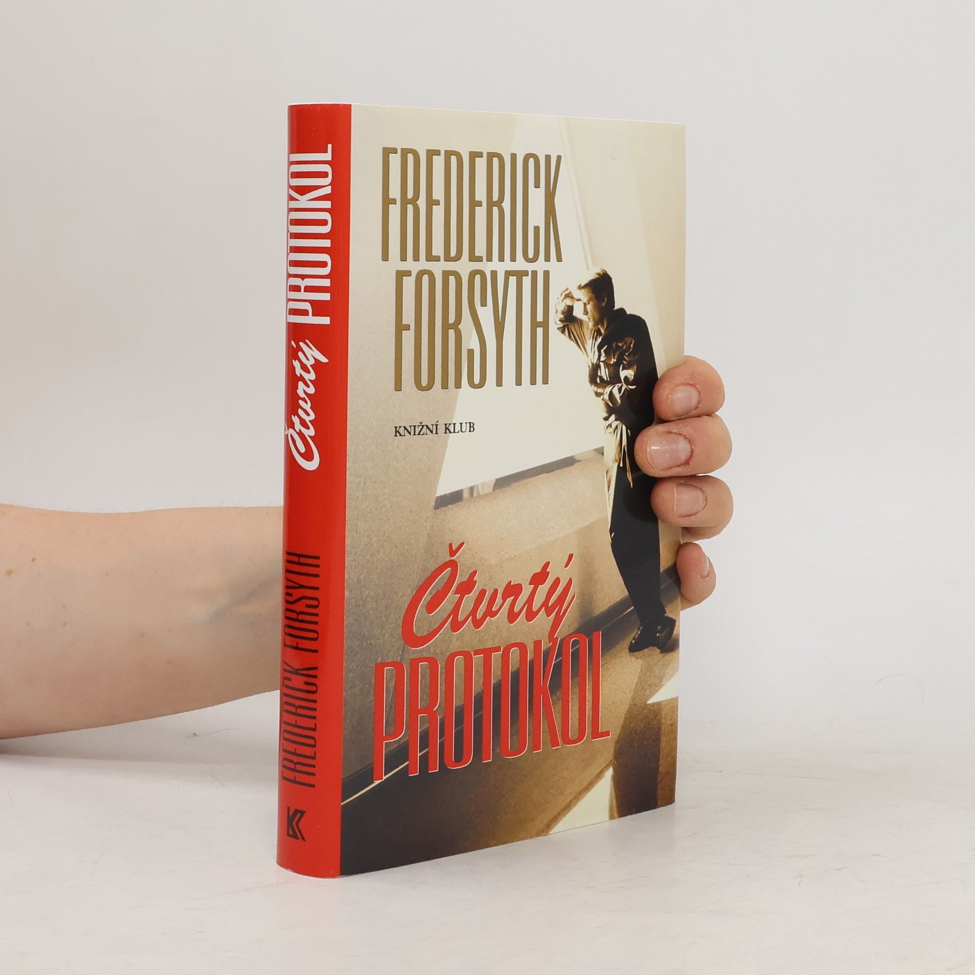 Frederick Forsyth Čtvrtý protokol