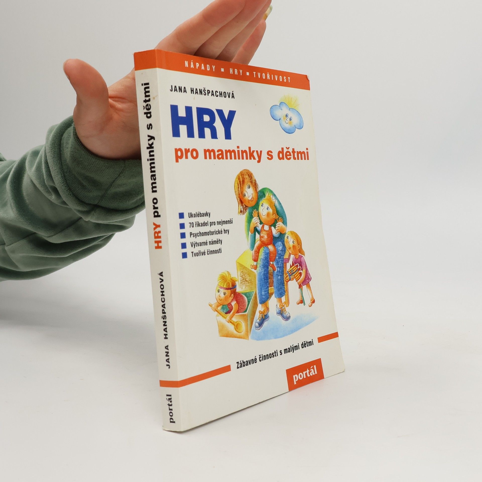 Jana Hanšpachová Hry pro maminky s dětmi