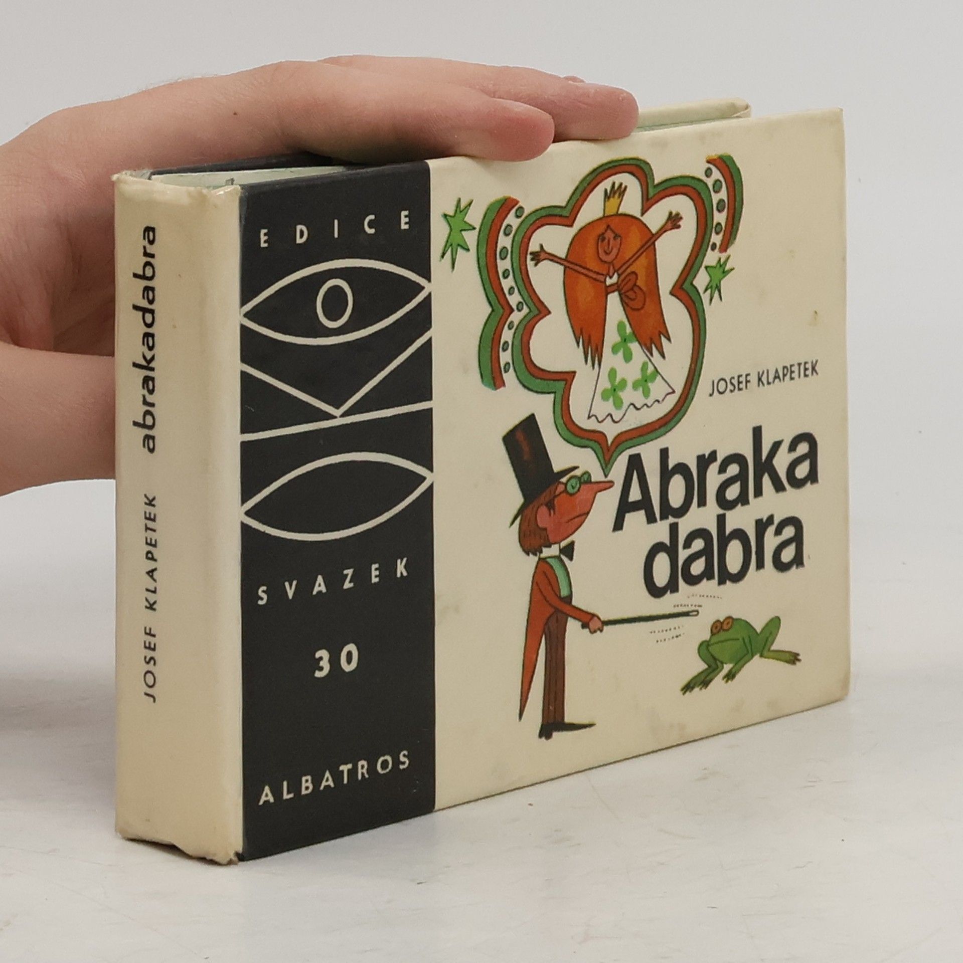 Josef Klapetek Abraka dabra