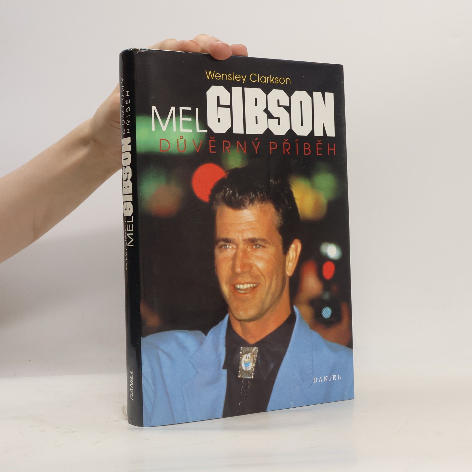Wensley Clarkson Mel Gibson