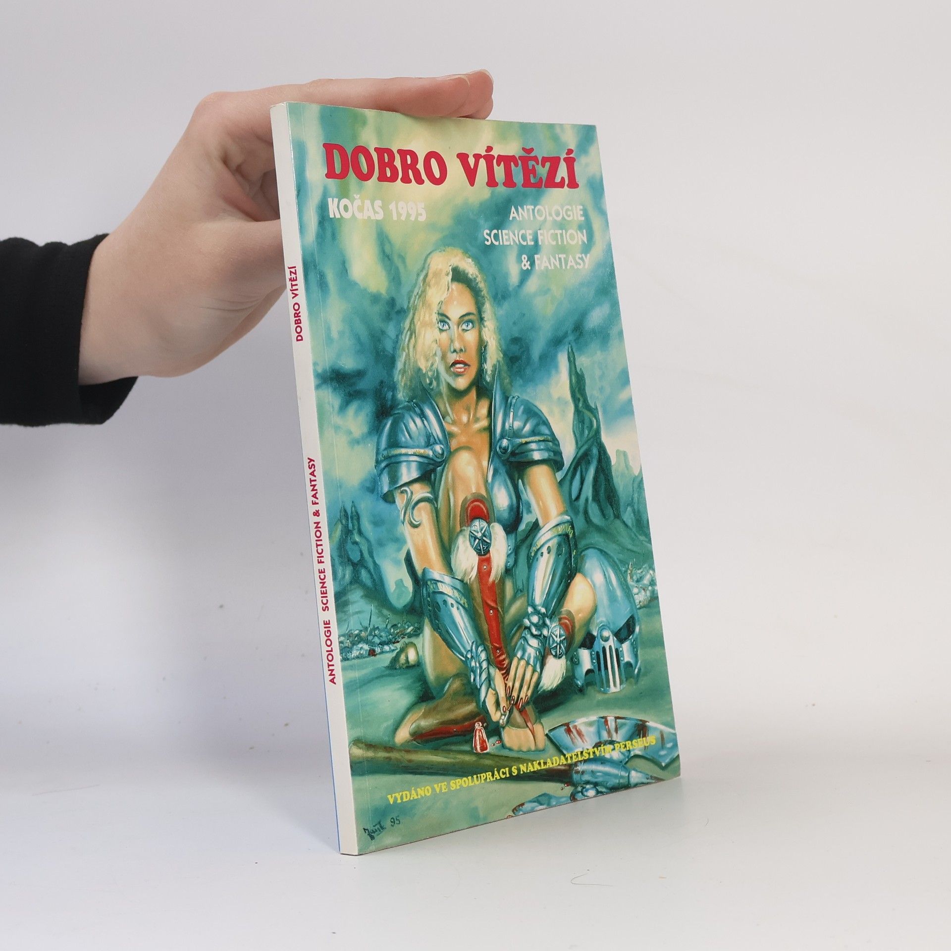 Kolektiv autorů Dobro vítězí : sborník povídek soutěže O cenu Karla Čapka 1995 : antologie science fiction & fantasy