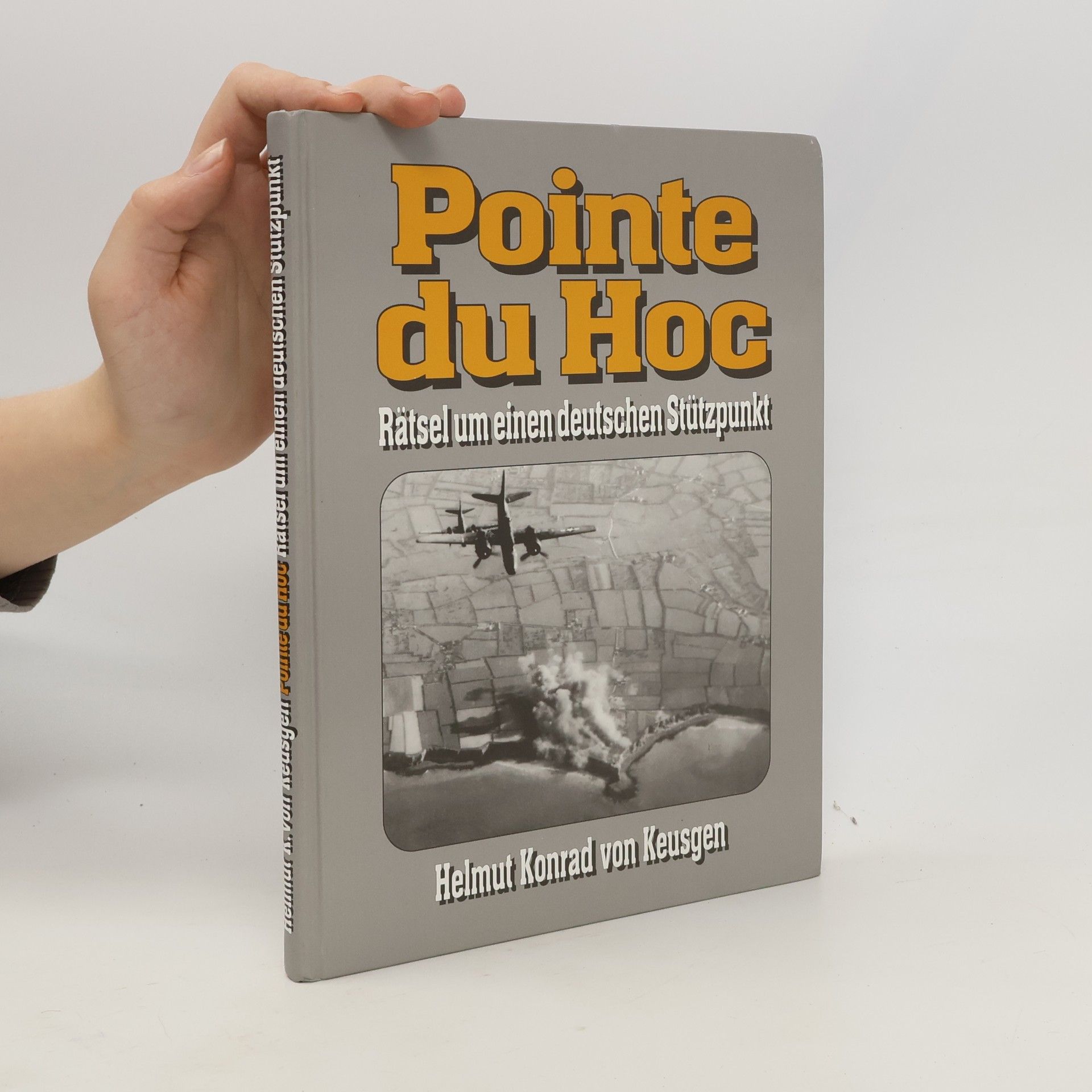 Helmut Konrad von Keusgen Pointe du Hoc