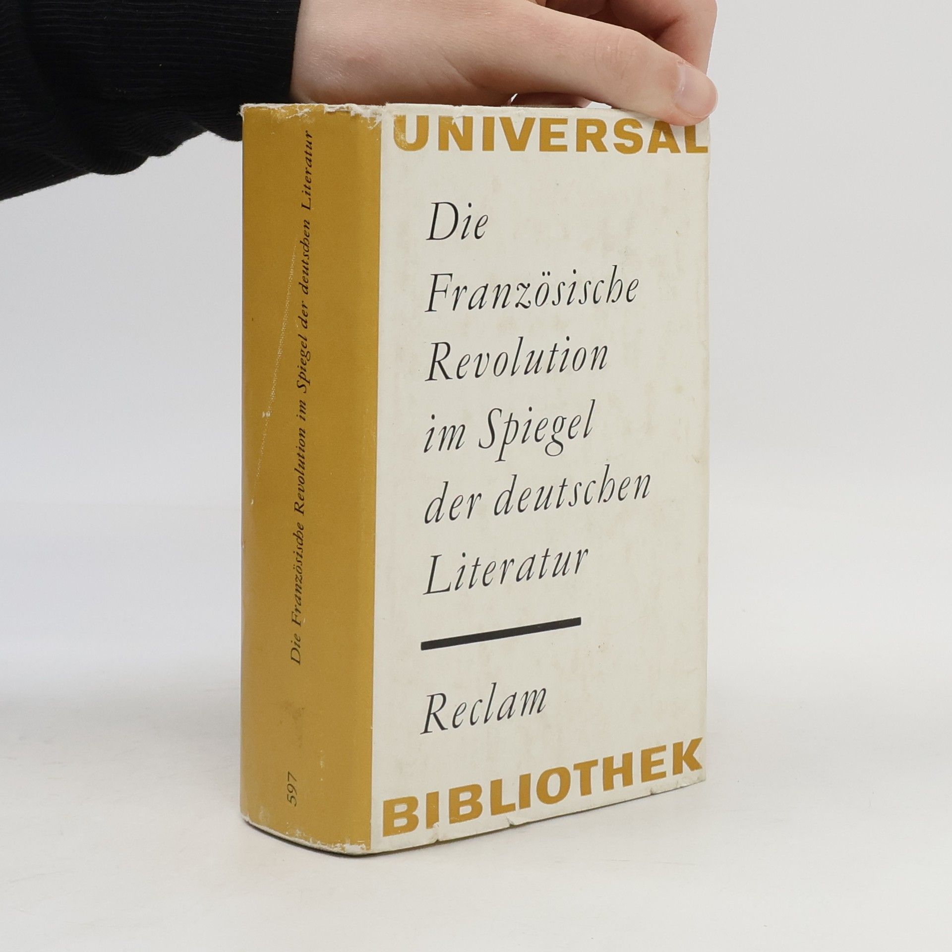 Claus Träger Die französische Revolution im Spiegel der deutschen Literatur