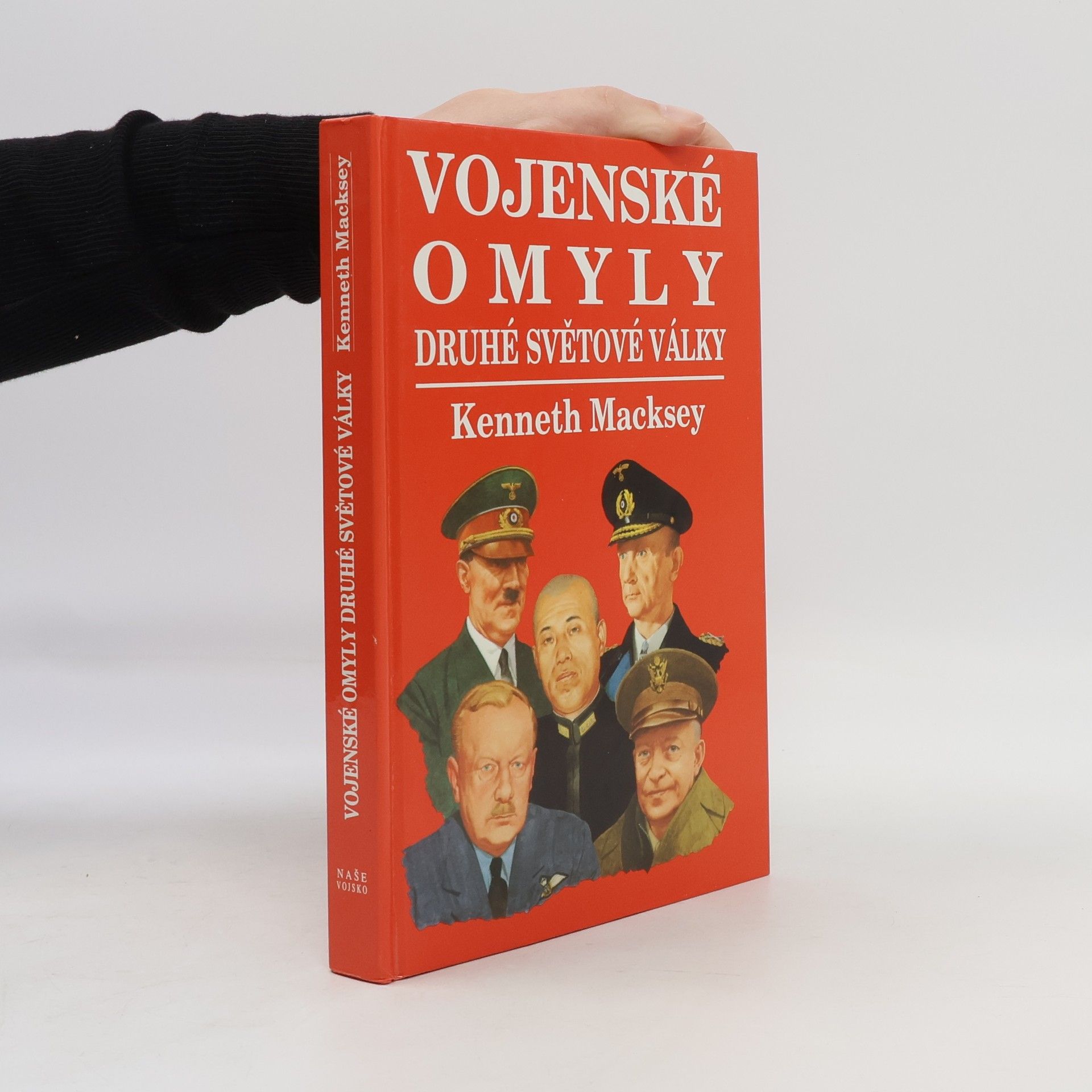 Kenneth Macksey Vojenské omyly druhé světové války