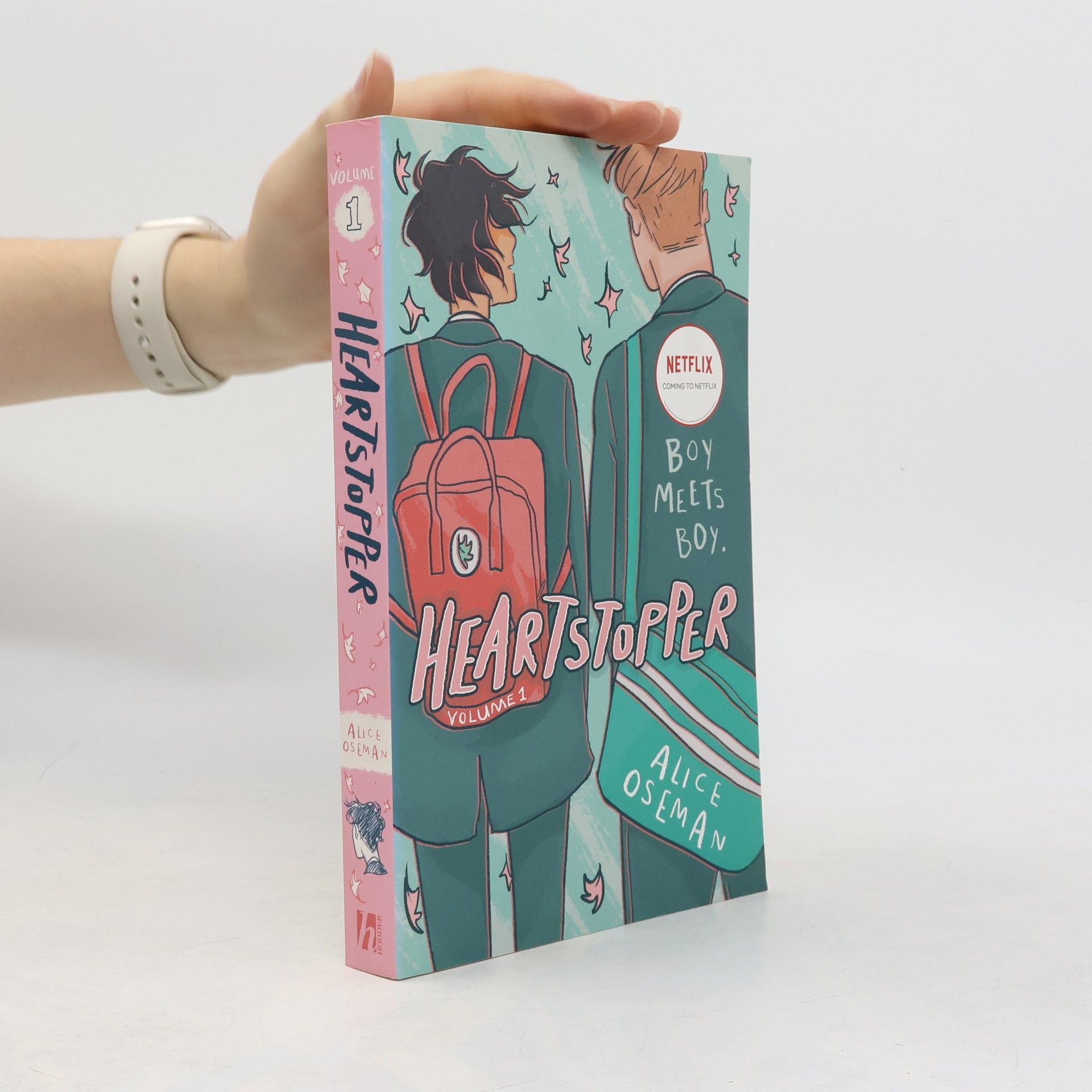 Alice Oseman Heartstopper. Volume 1