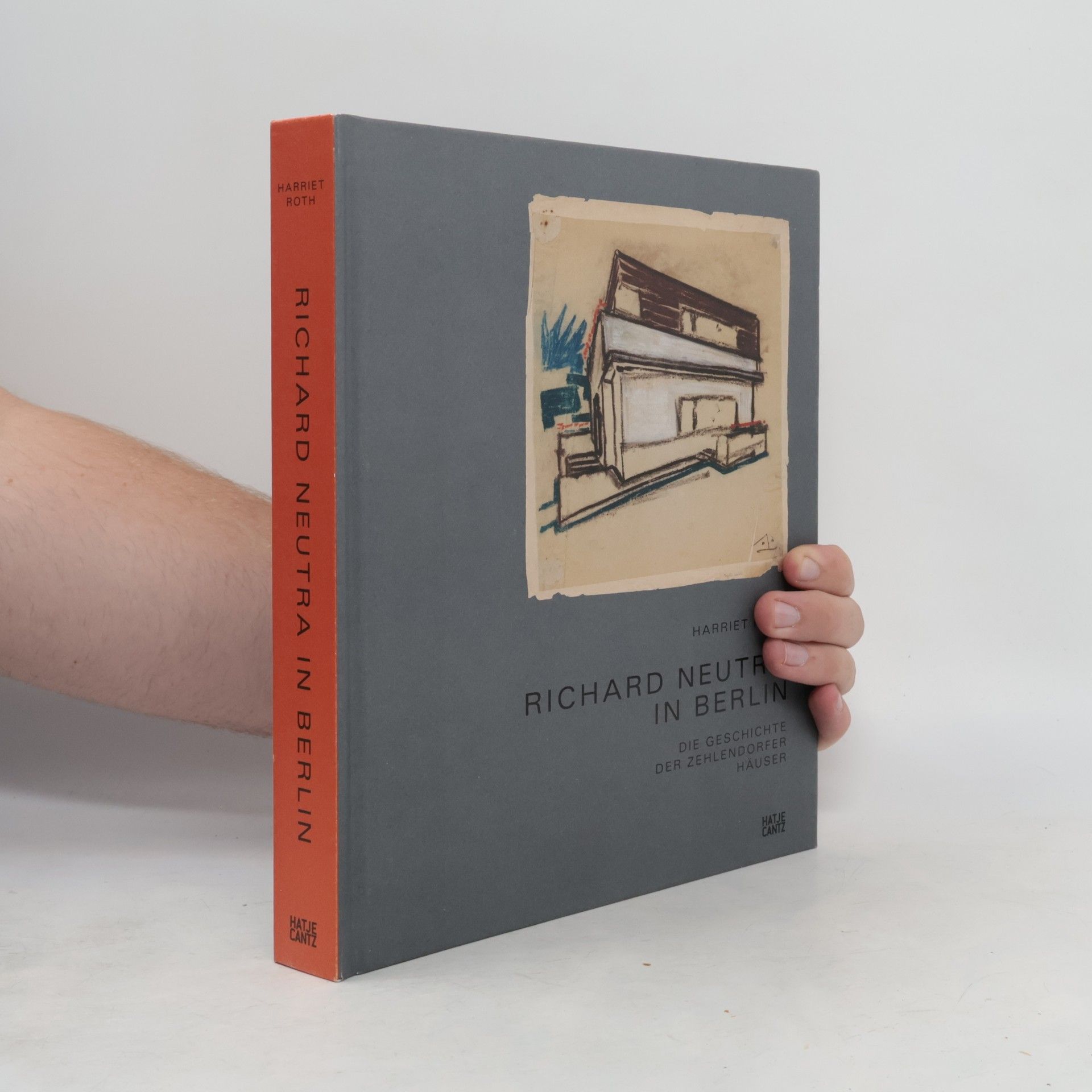 Harriet Roth Richard Neutra in Berlin