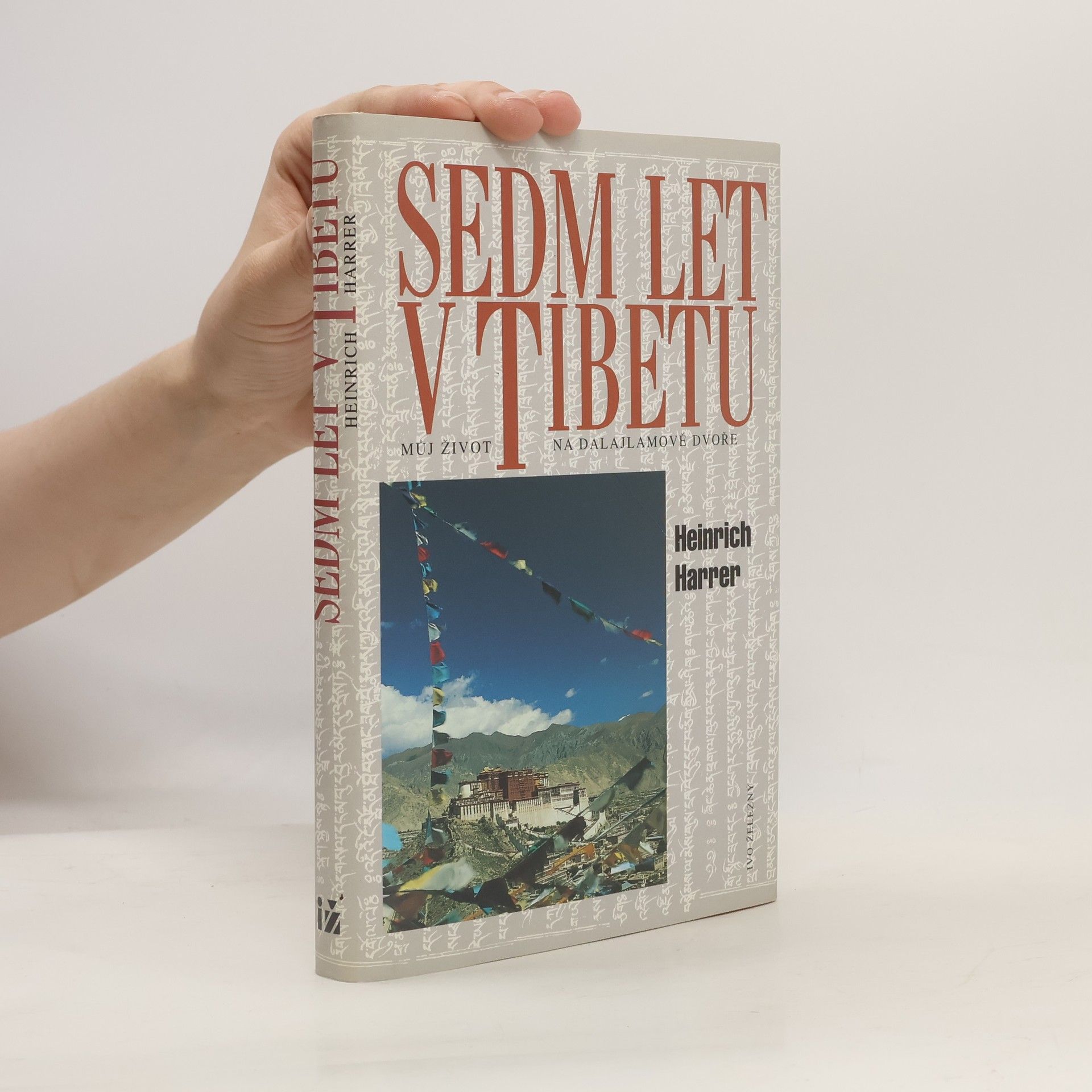Heinrich Harrer Sedm let v Tibetu