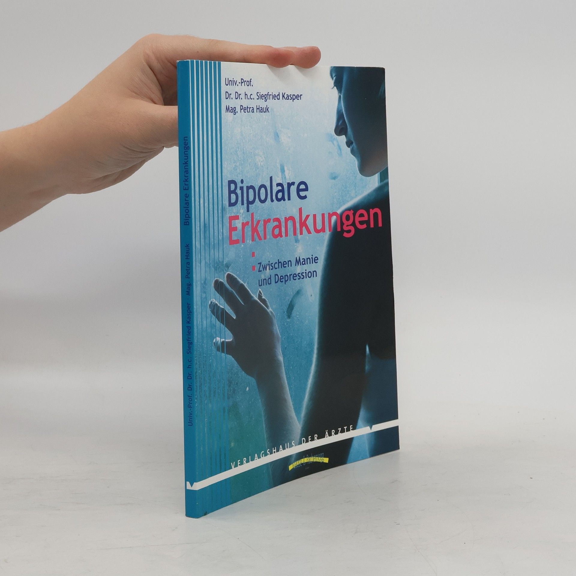 Siegfried Kasper Bipolare Erkrankungen