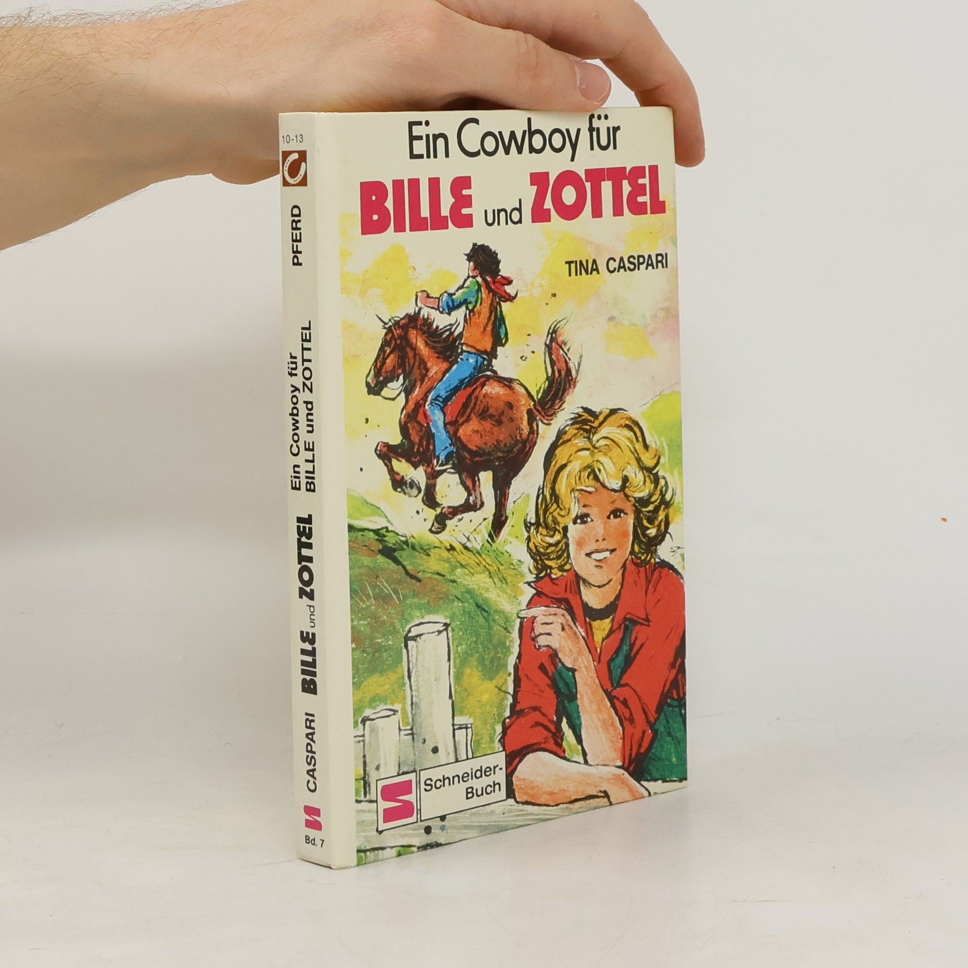 Tina Caspari Ein Cowboy für Bille und Zottel