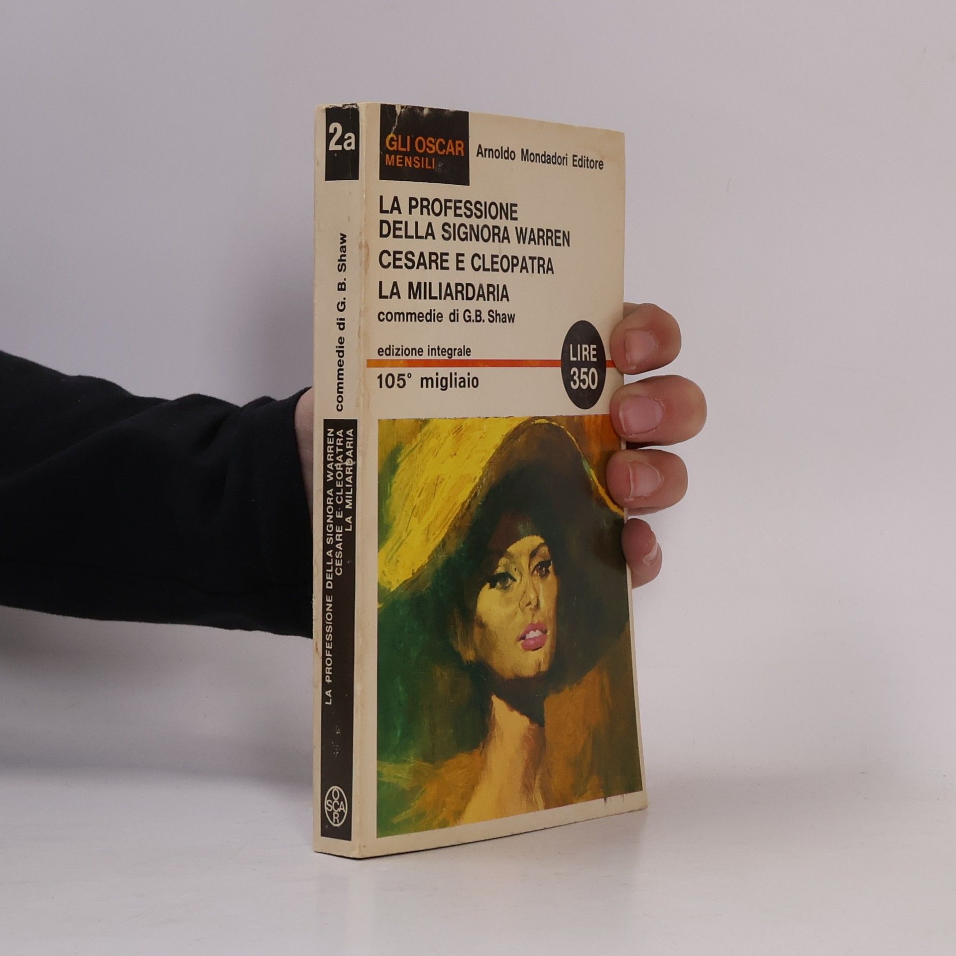 George Bernard Shaw La professione della Signora Warren. Cesare e Cleopatra. La miliardaria