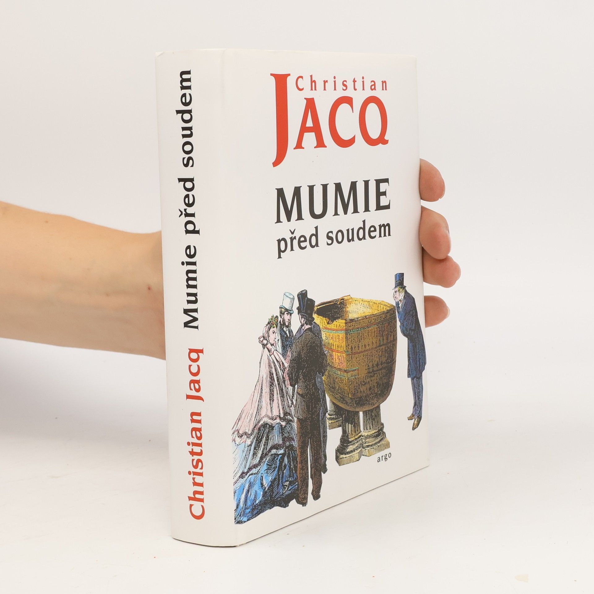Christian Jacq Mumie před soudem