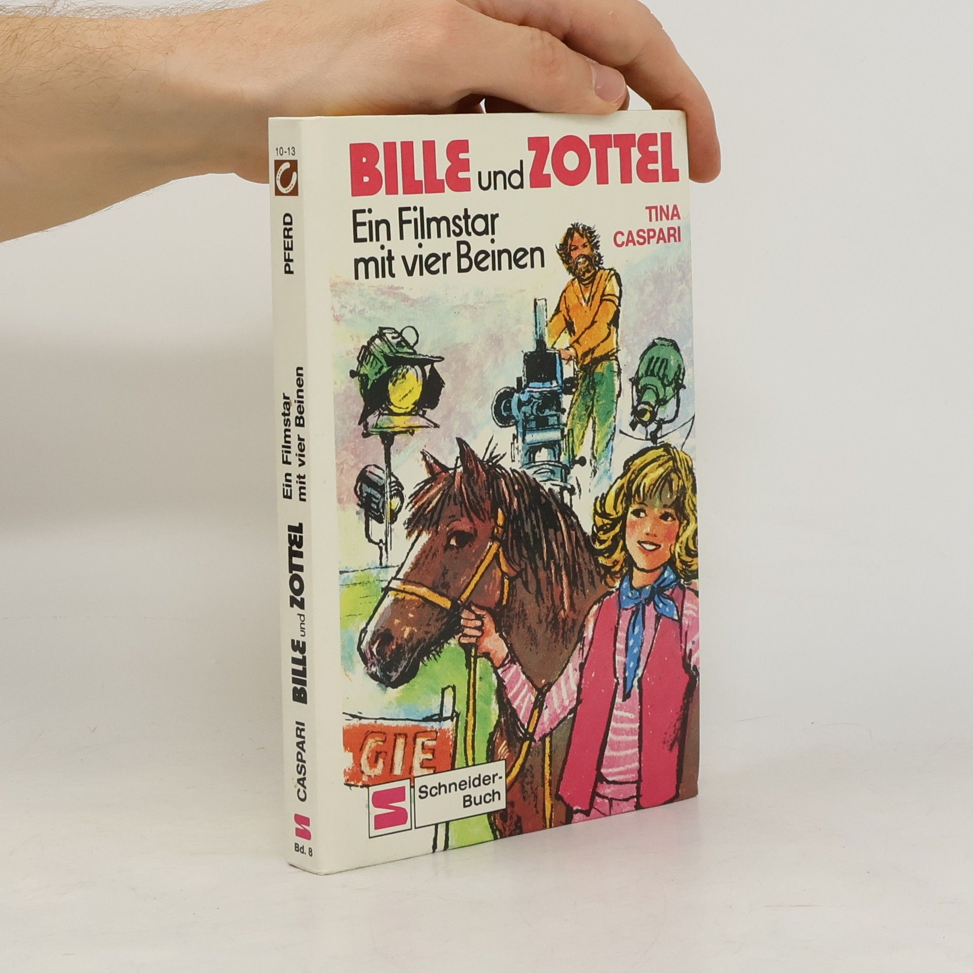 Tina Caspari Bille und Zottel. Ein Filmstar mit vier Beinen