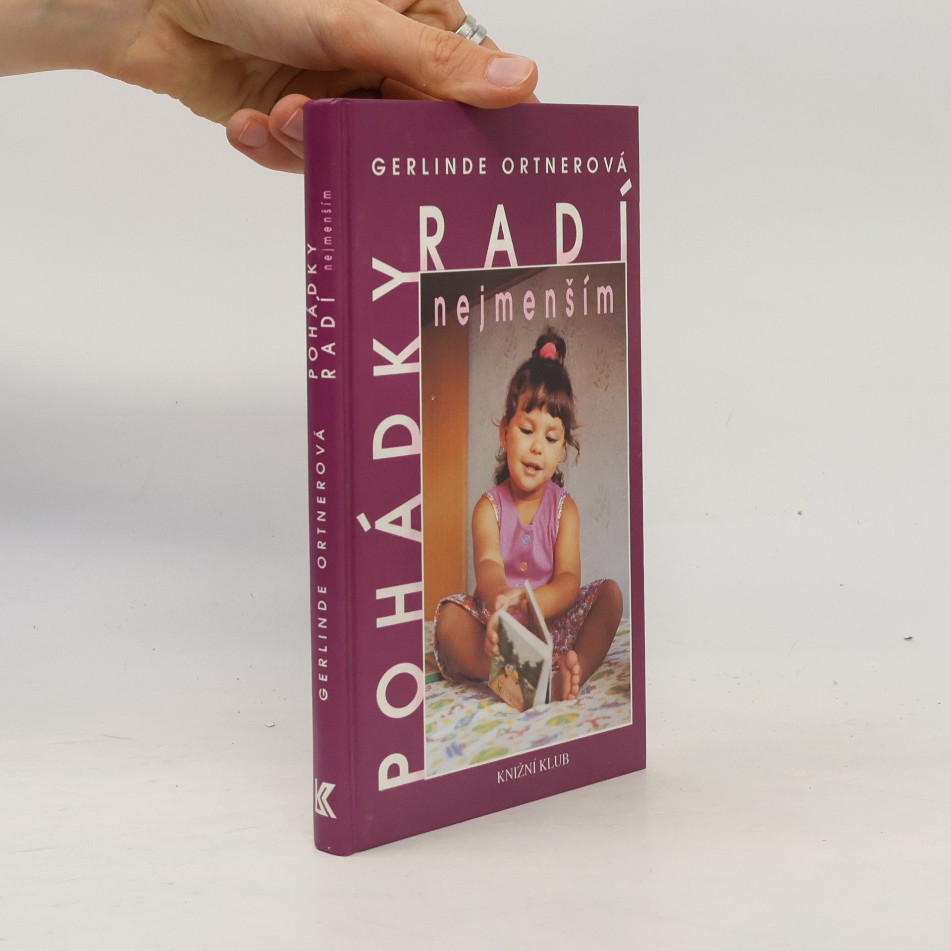 Gerlinde Ortner Pohádky radí nejmenším