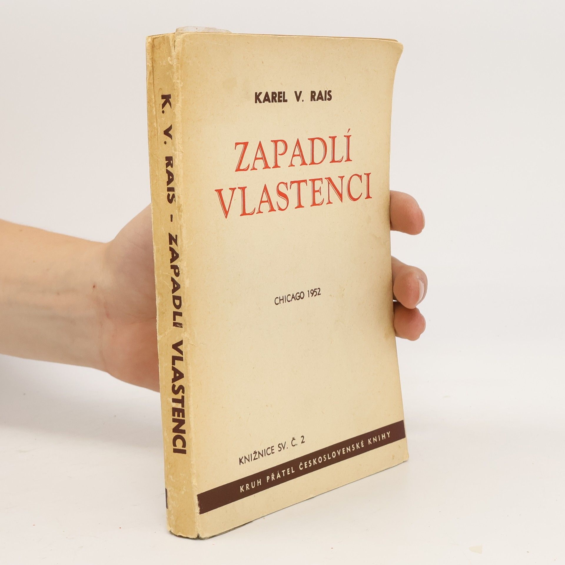 Karel Václav Rais Zapadlí vlastenci