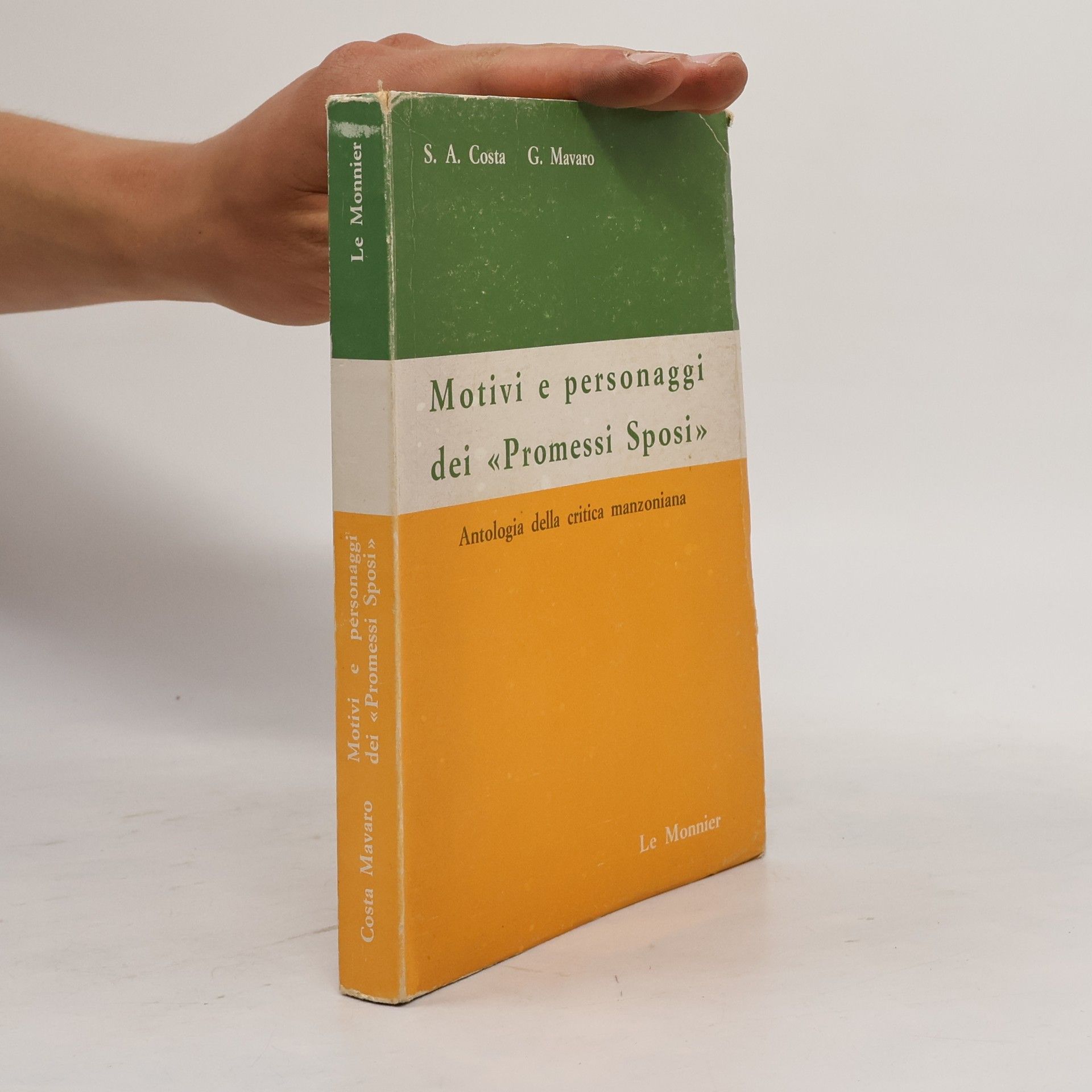 Motivi e personaggi dei «Promessi Sposi». Antologia della critica manzoniana