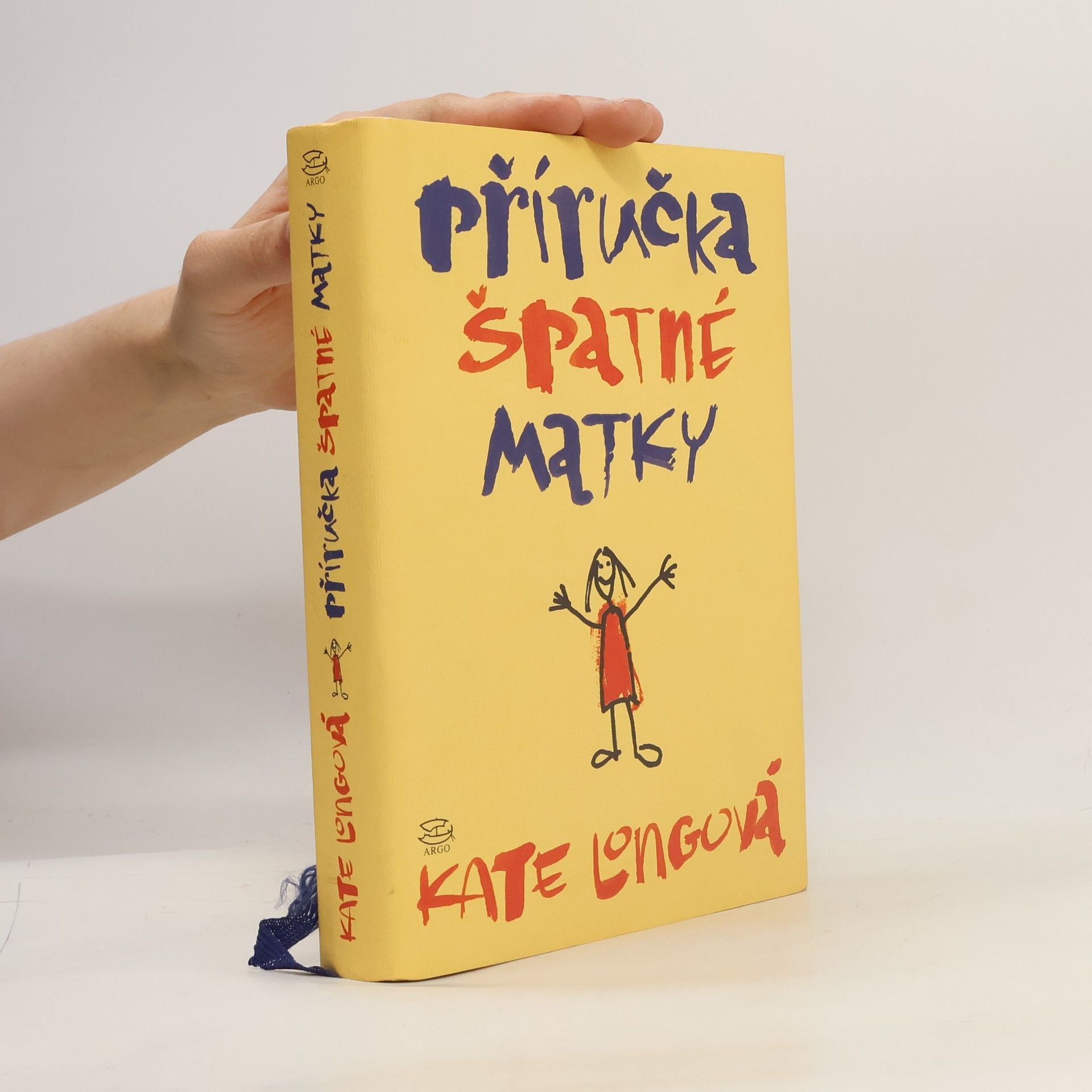 Kate Long Příručka špatné matky