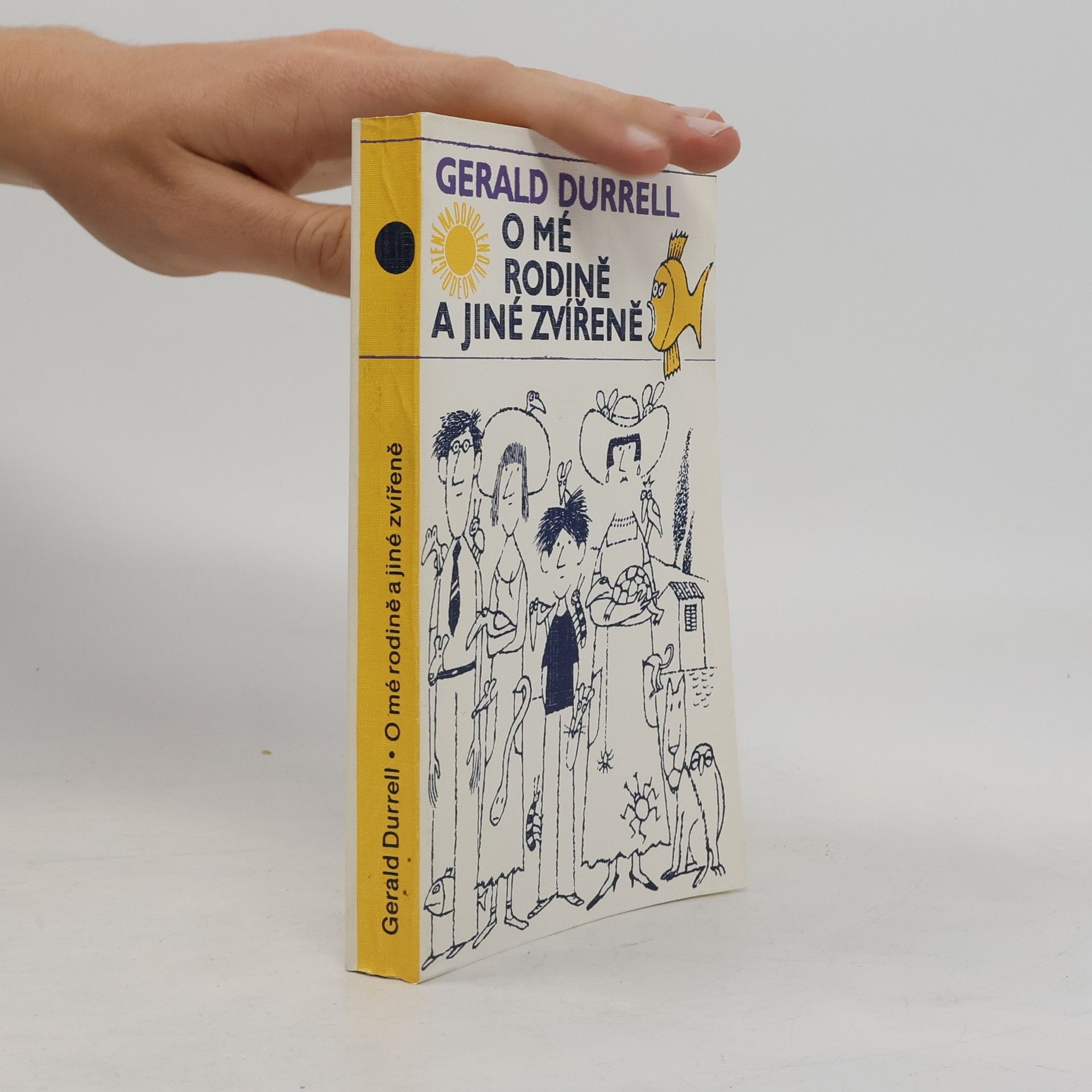 Gerald Durrell O mé rodině a jiné zvířeně