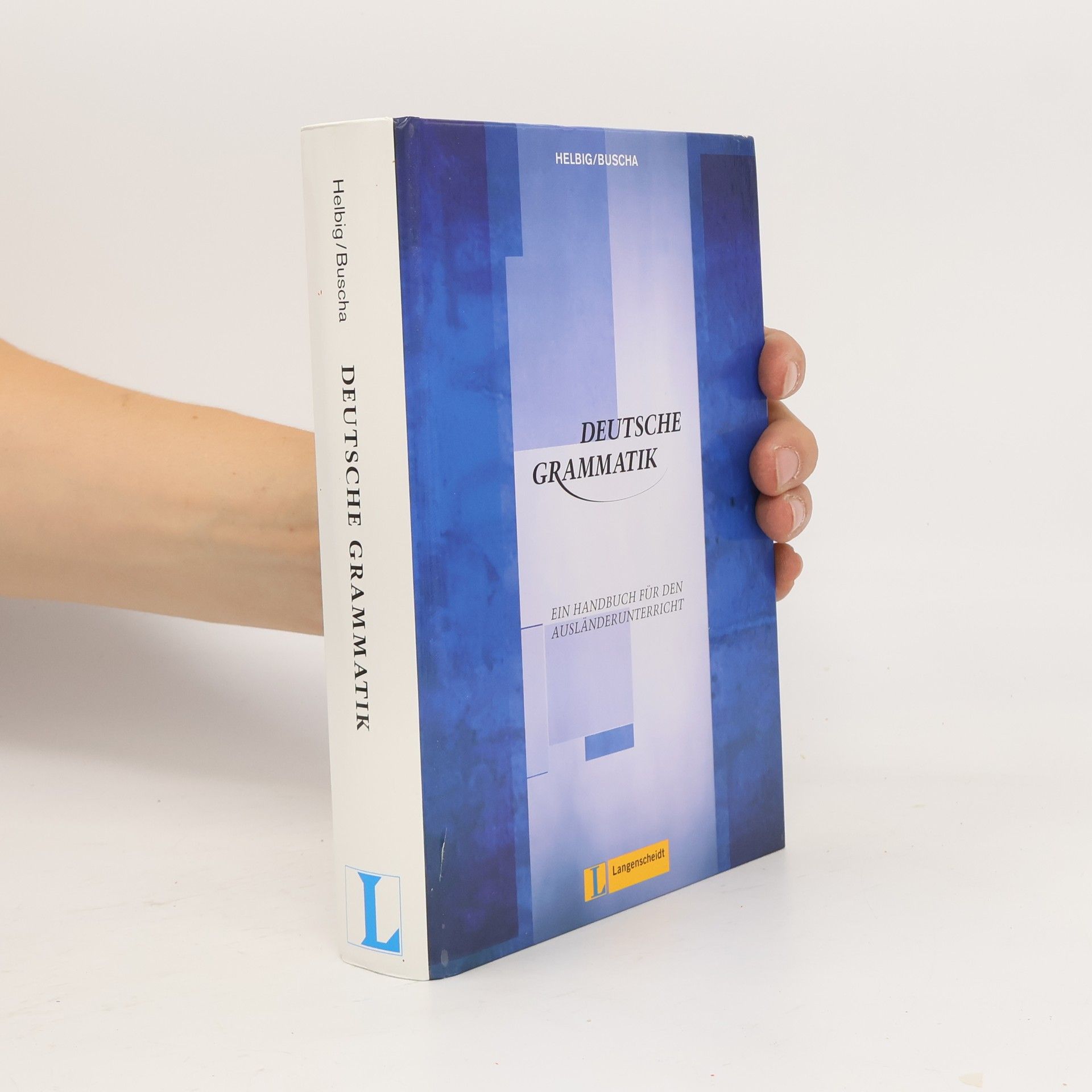 Deutsche Grammatik, ein Handbuch für den Ausländerunterricht