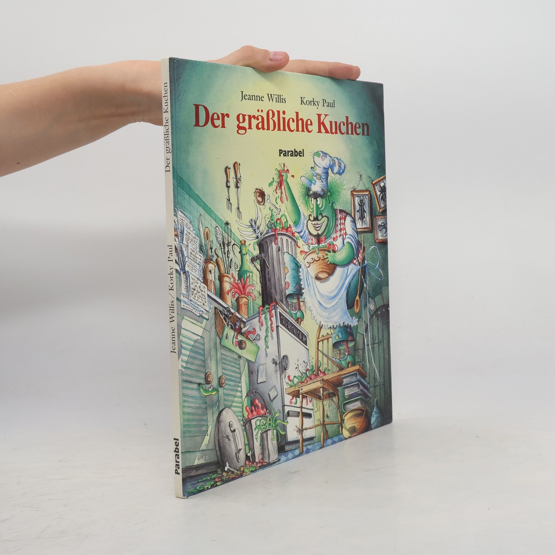 Jeanne Willis Der grässliche Kuchen