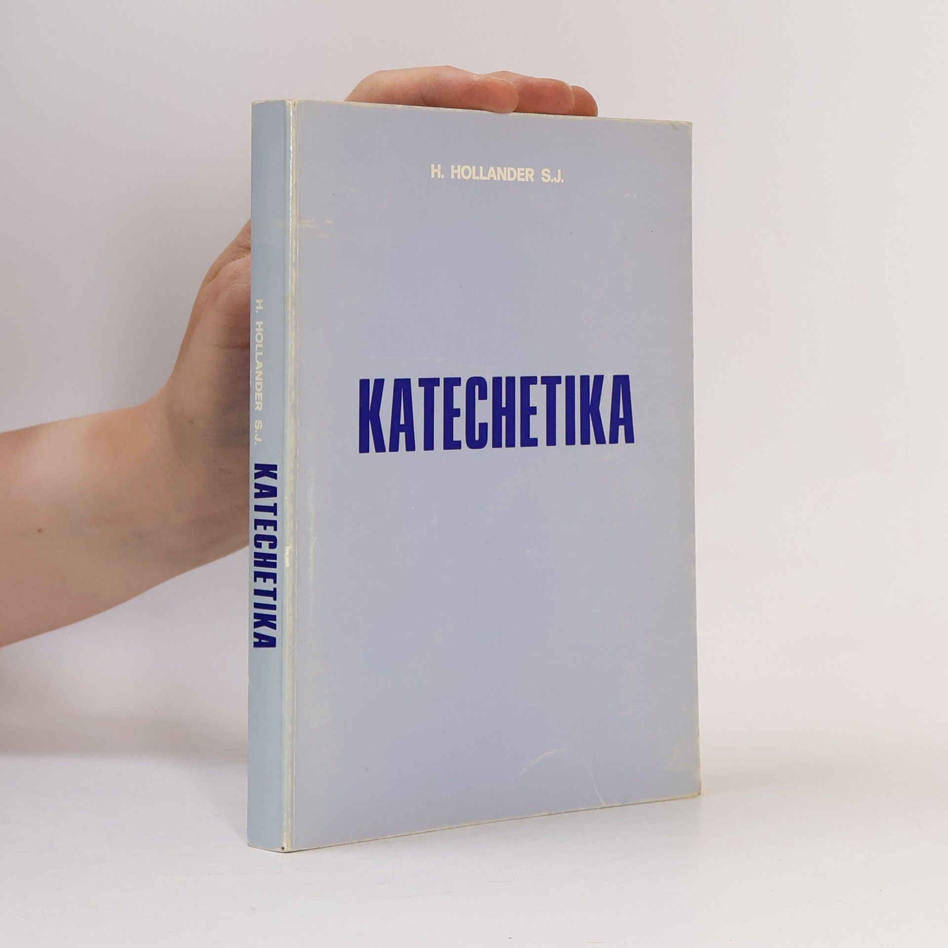 Hermanus G A Hollander Katechetika