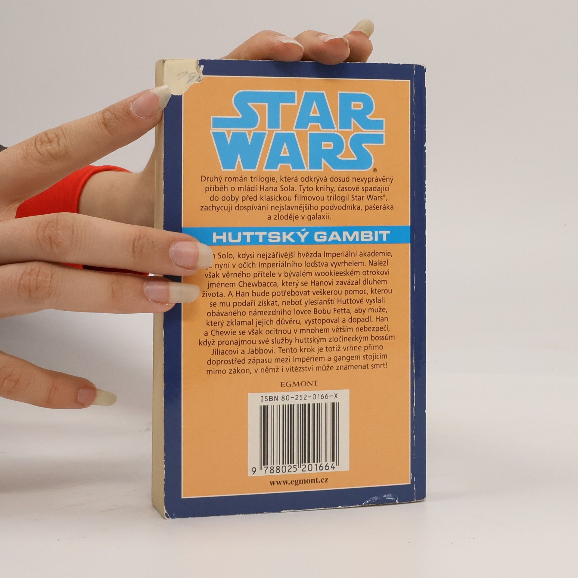 A. C. Crispin Star Wars. Trilogie o Hanu Solovi 2: Huttský gambit