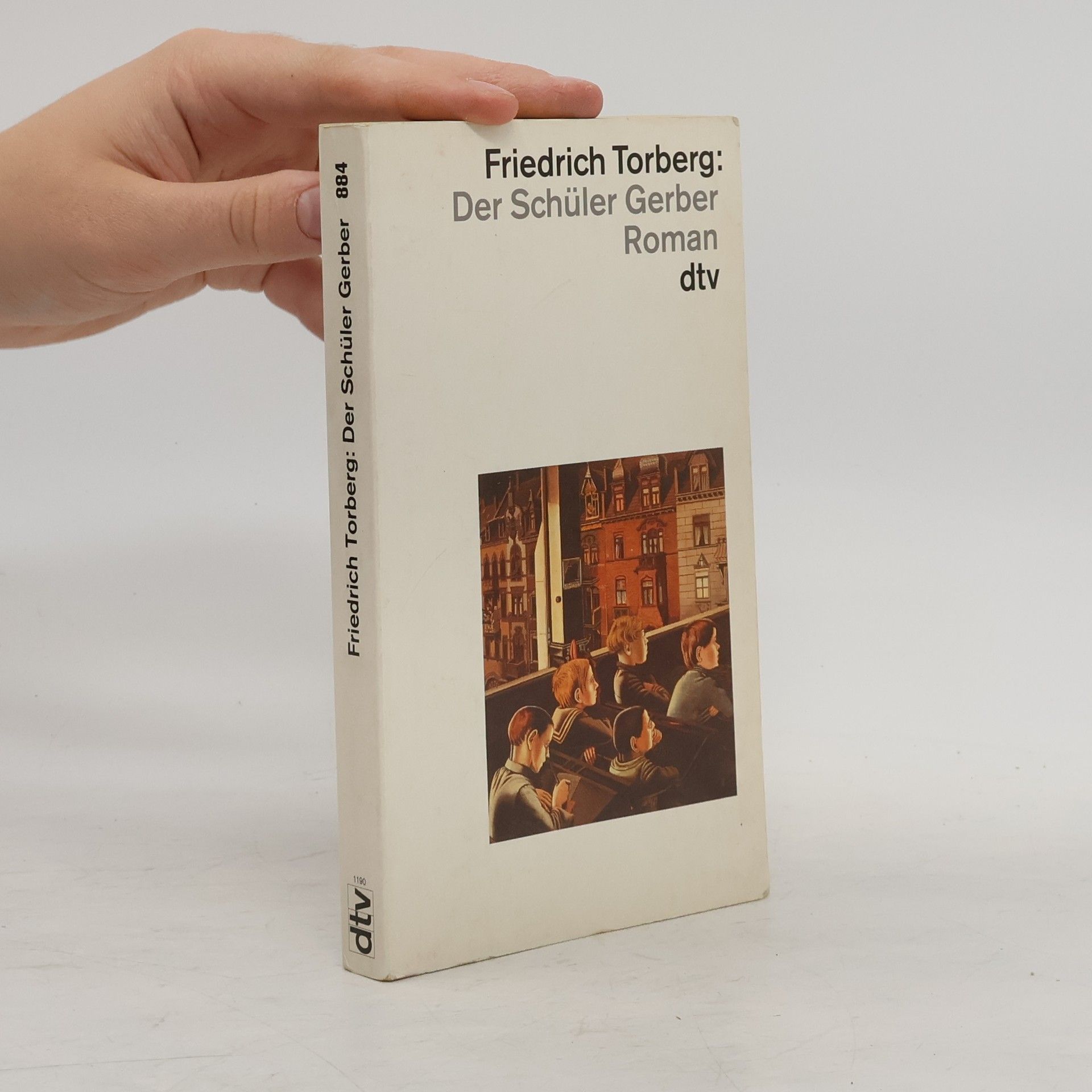 Friedrich Torberg Der Schüler Gerber : Roman