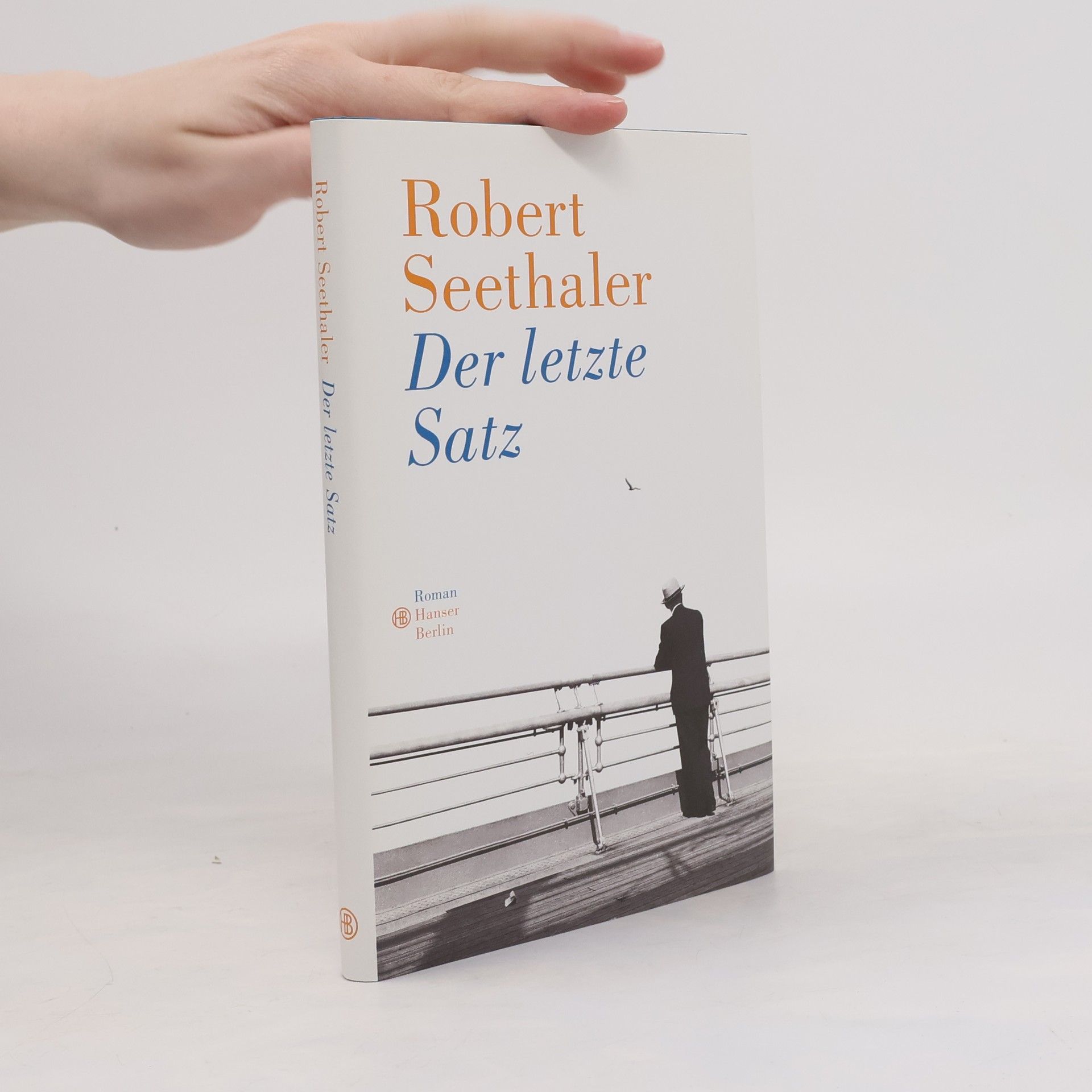 Robert Seethaler Der letzte Satz