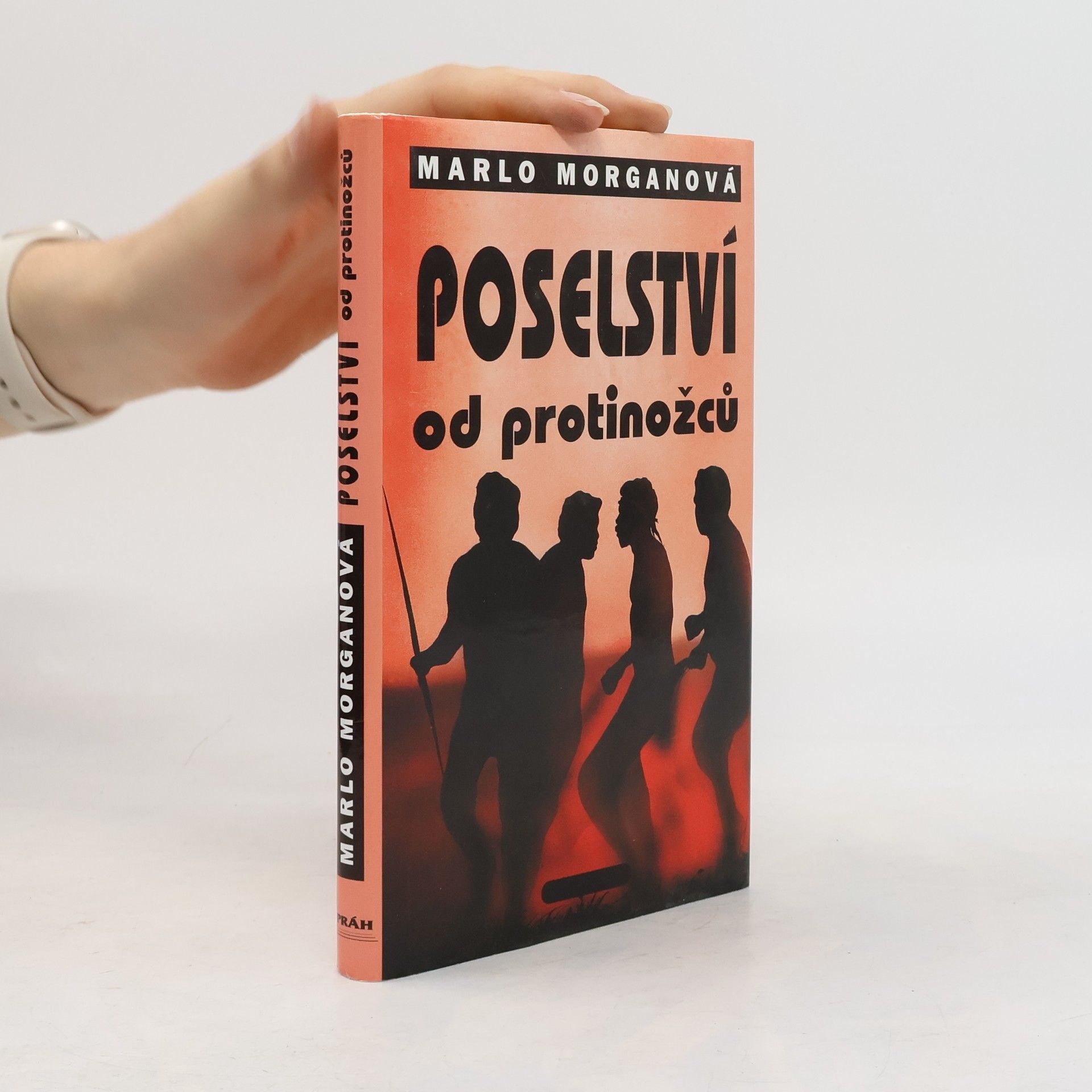 Marlo Morgan Poselství od protinožců