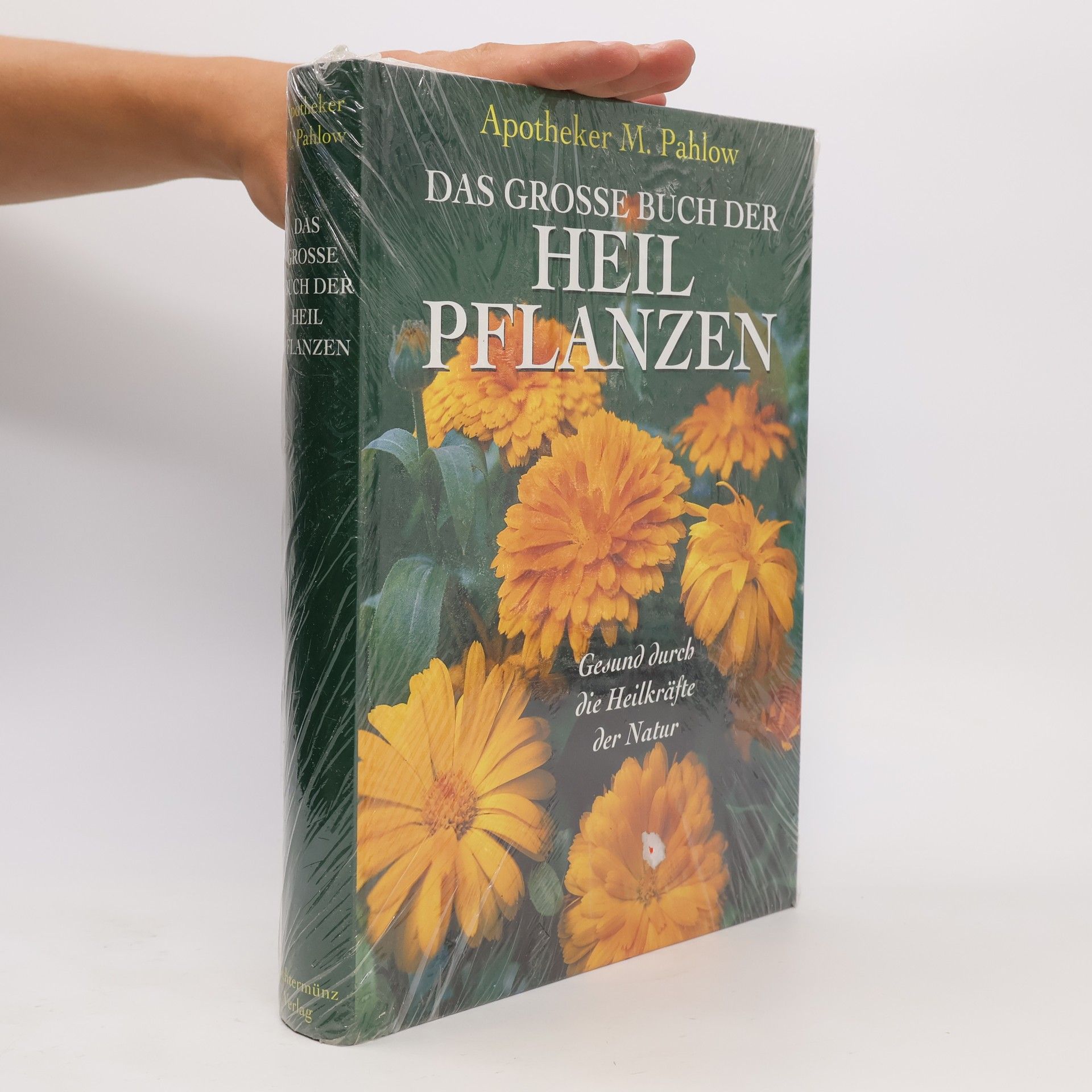 Das grosse buch der Heil Pflanzen