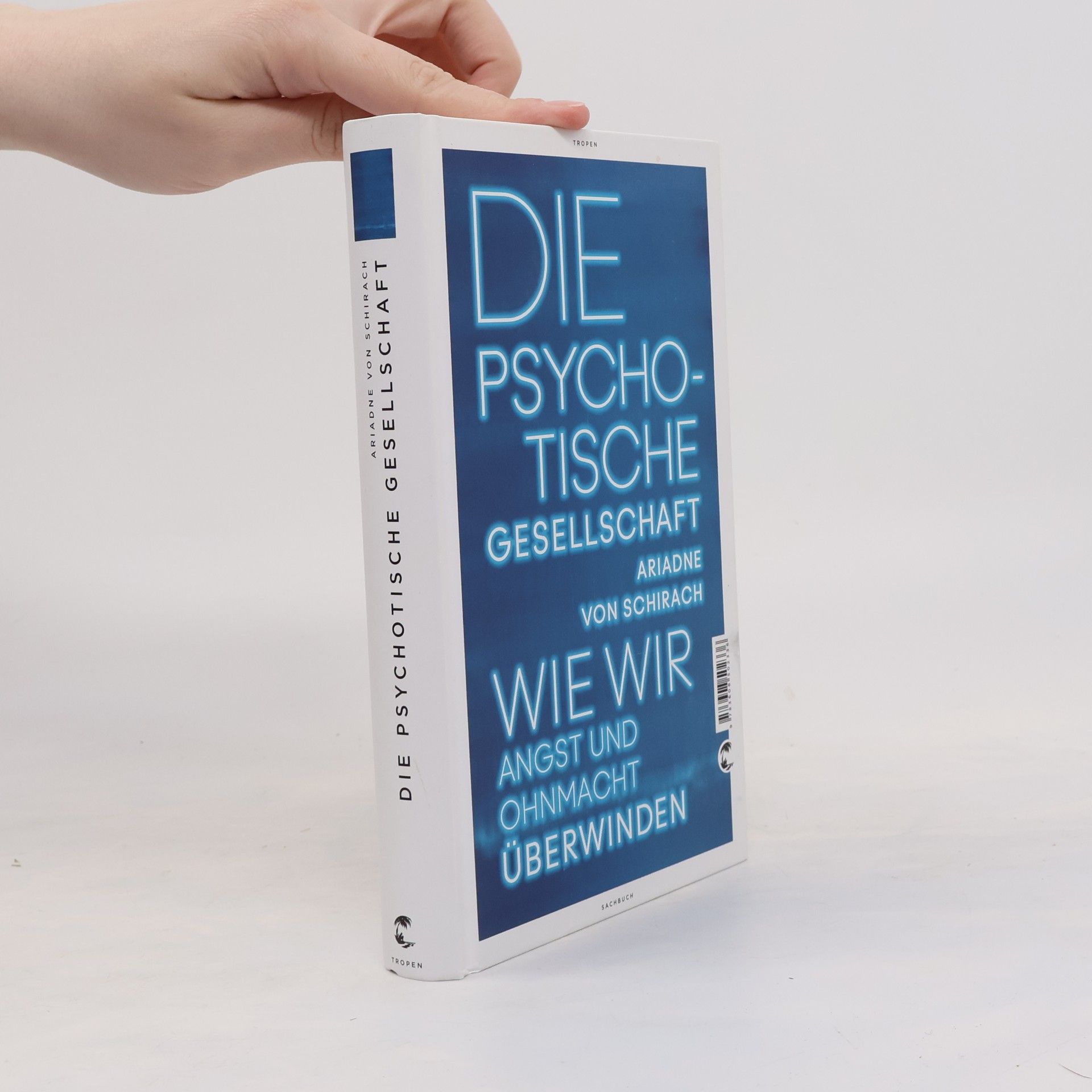 Die psychotische Gesellschaft