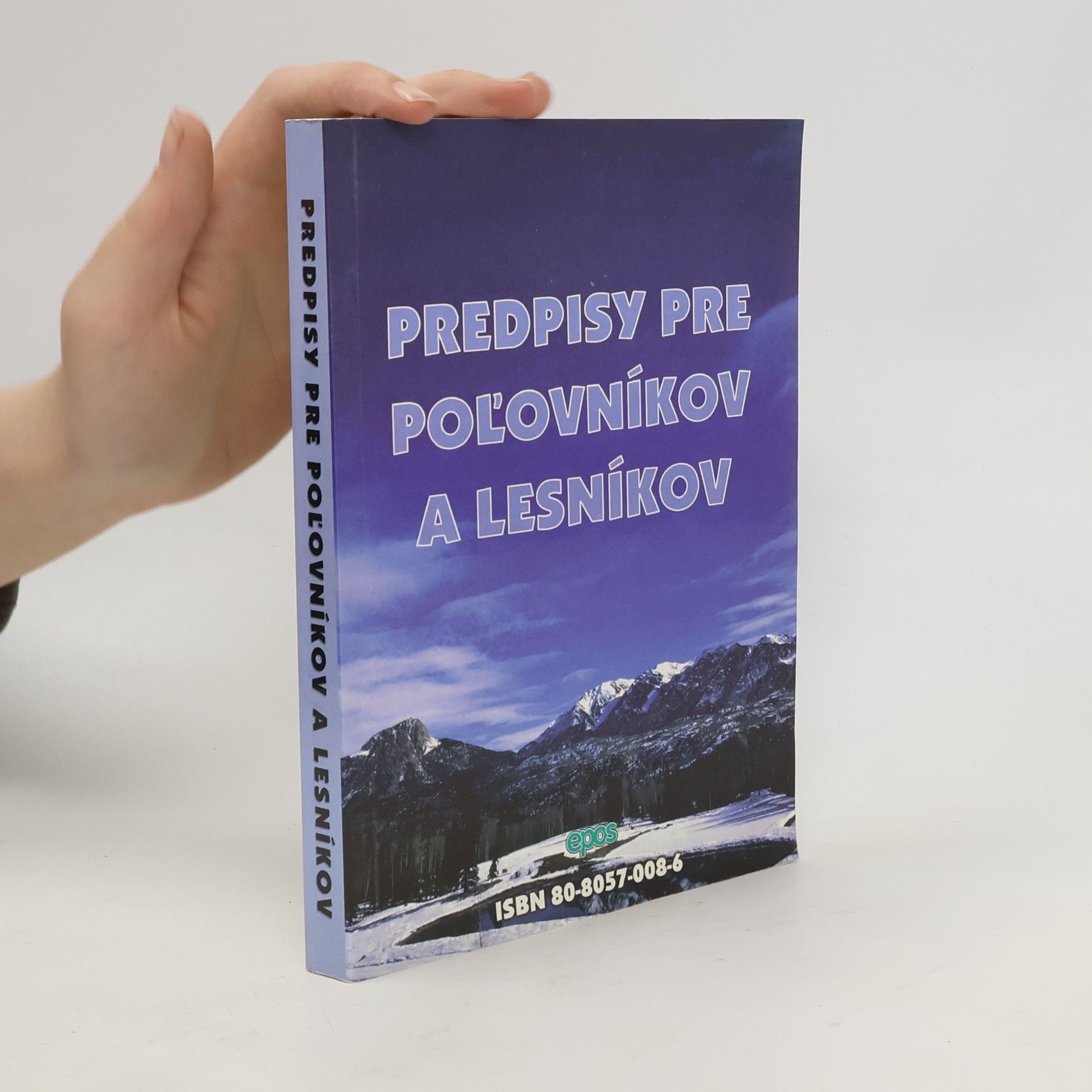 Predpisy pre poľovníkov a lesníkov