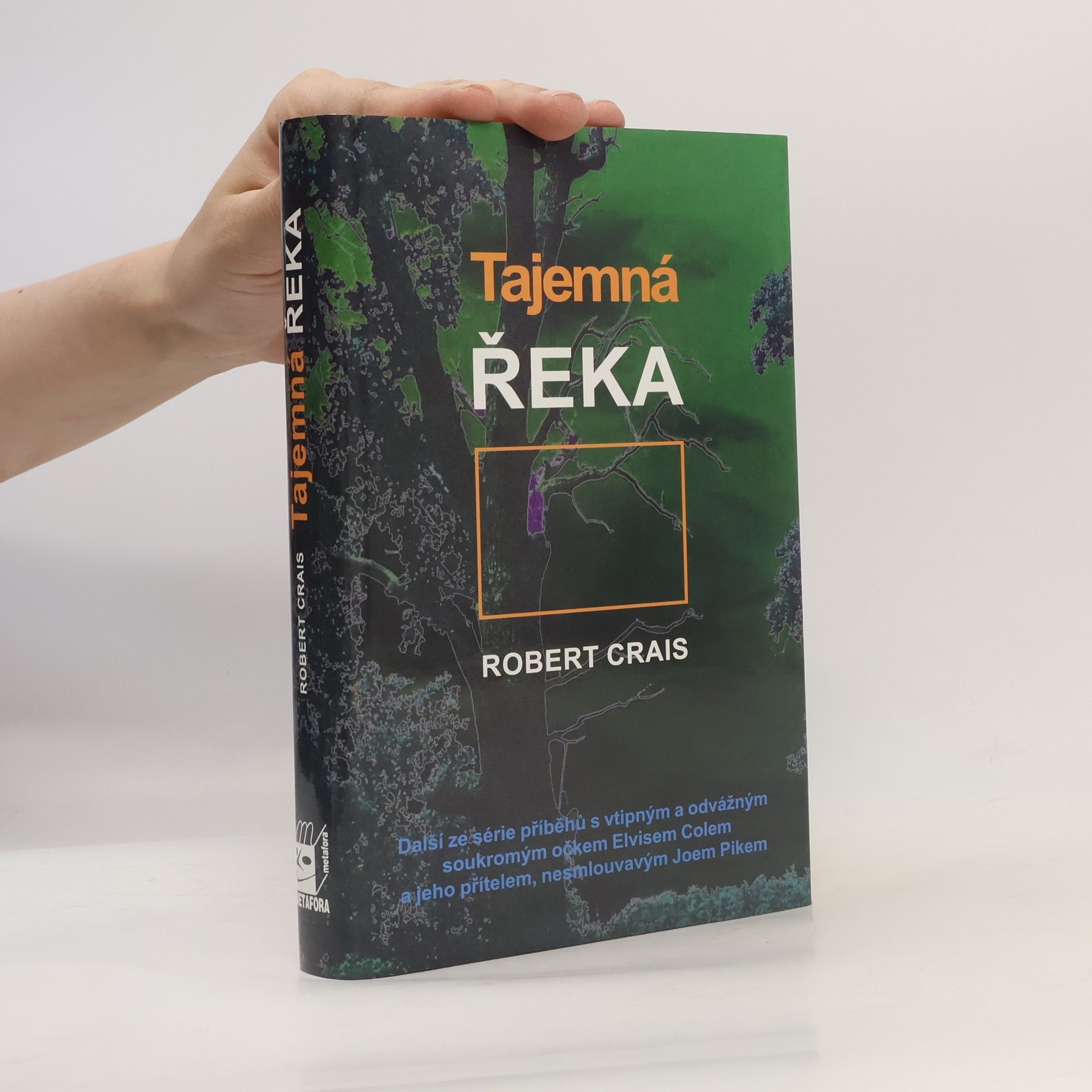 Robert Crais Tajemná řeka