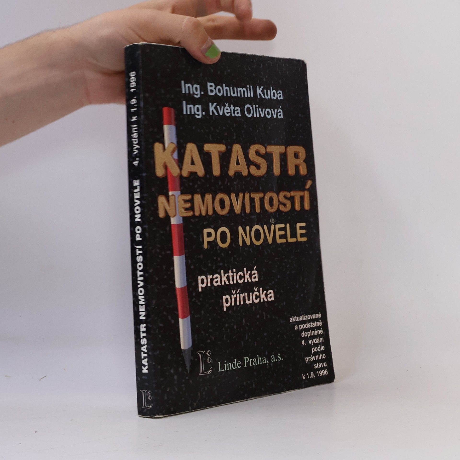 Bohumil Kuba Katastr nemovitostí po novele - praktická příručka - podle stavu k 1.9. 1996