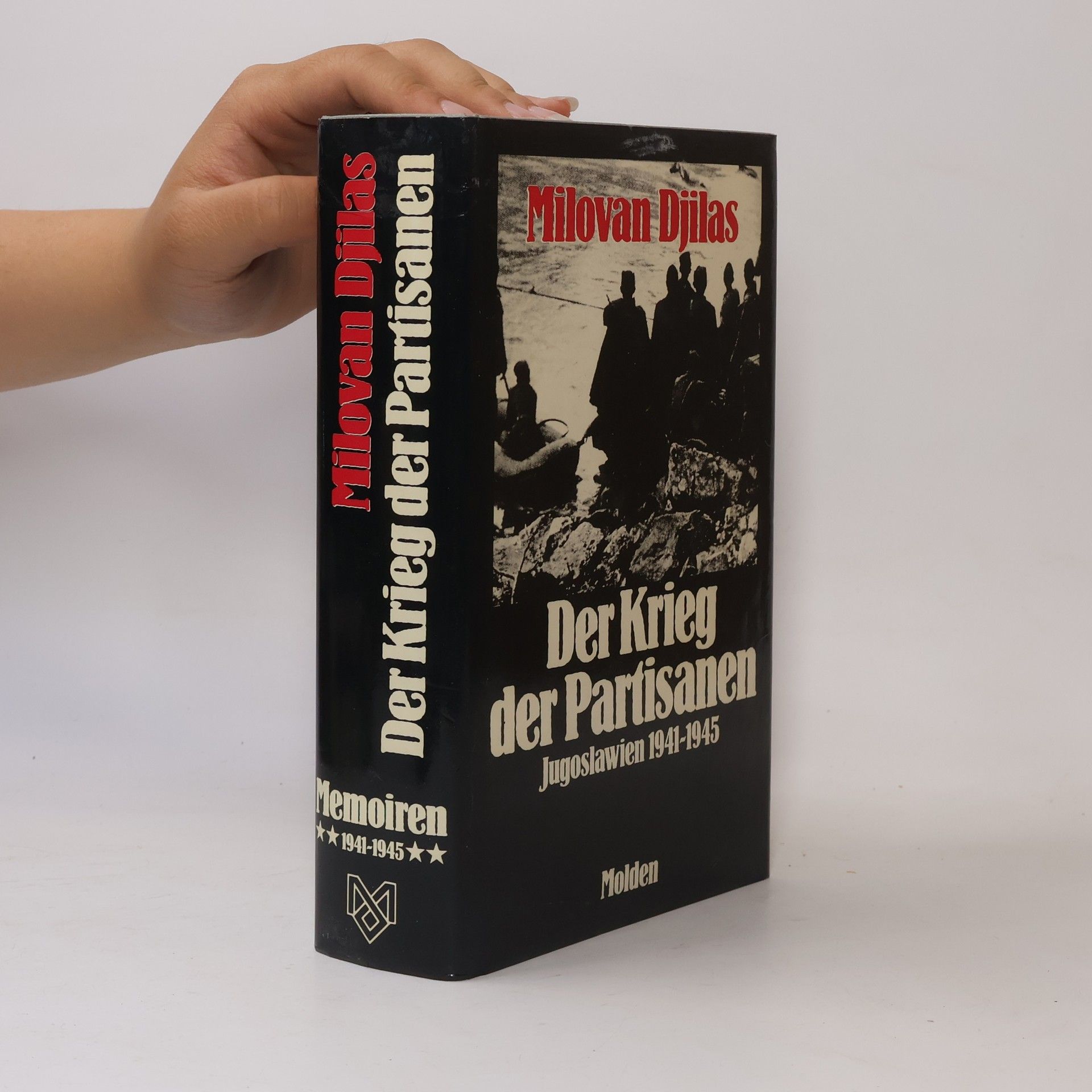 Milovan Djilas Der Krieg der Partisanen