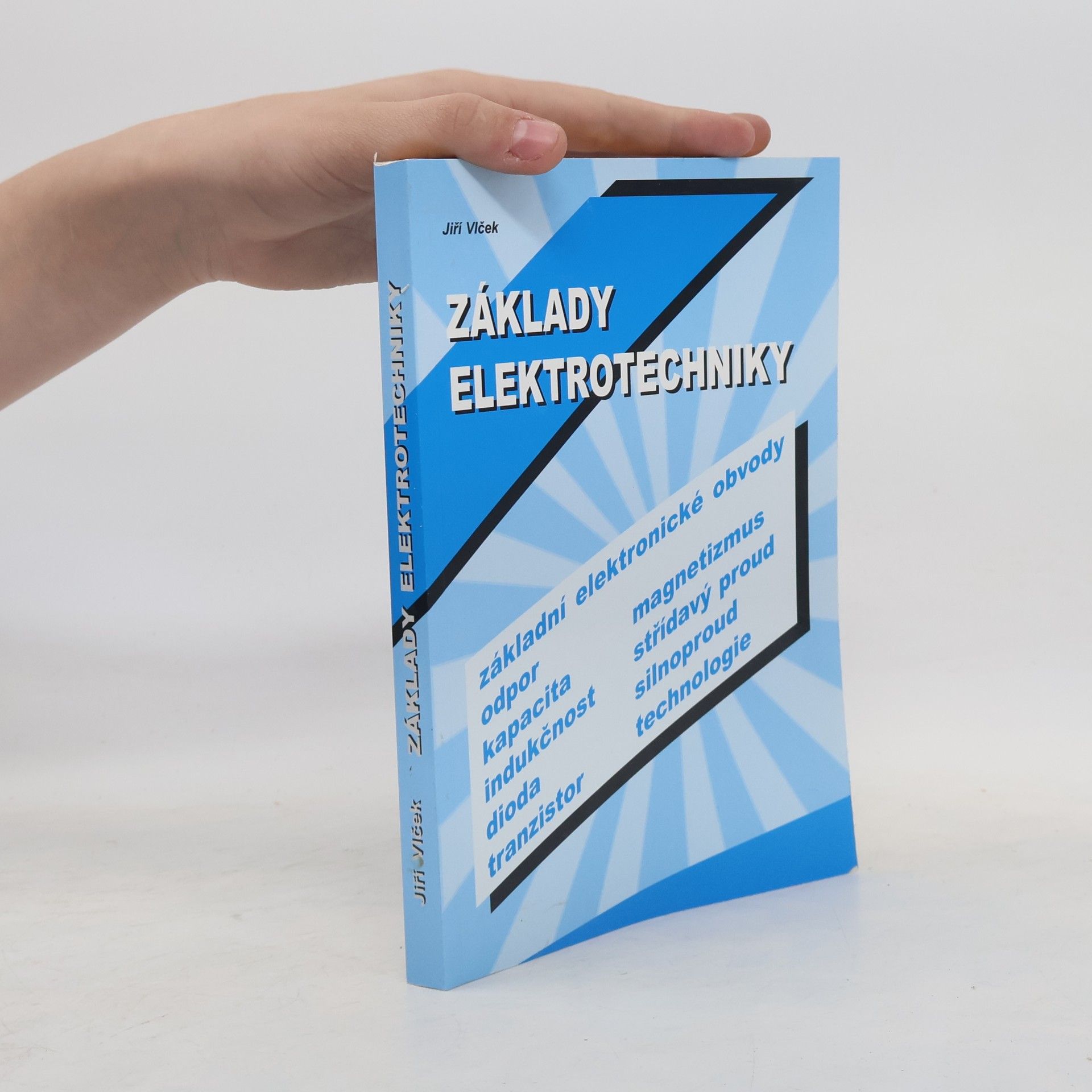Jiří Vlček Základy elektrotechniky