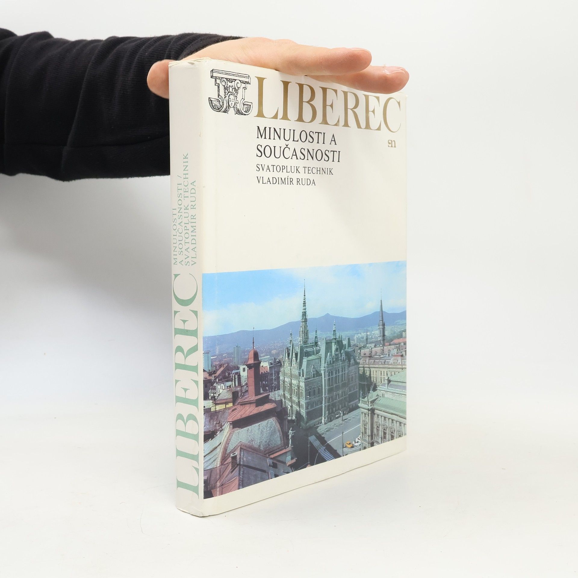 Liberec minulosti a současnosti