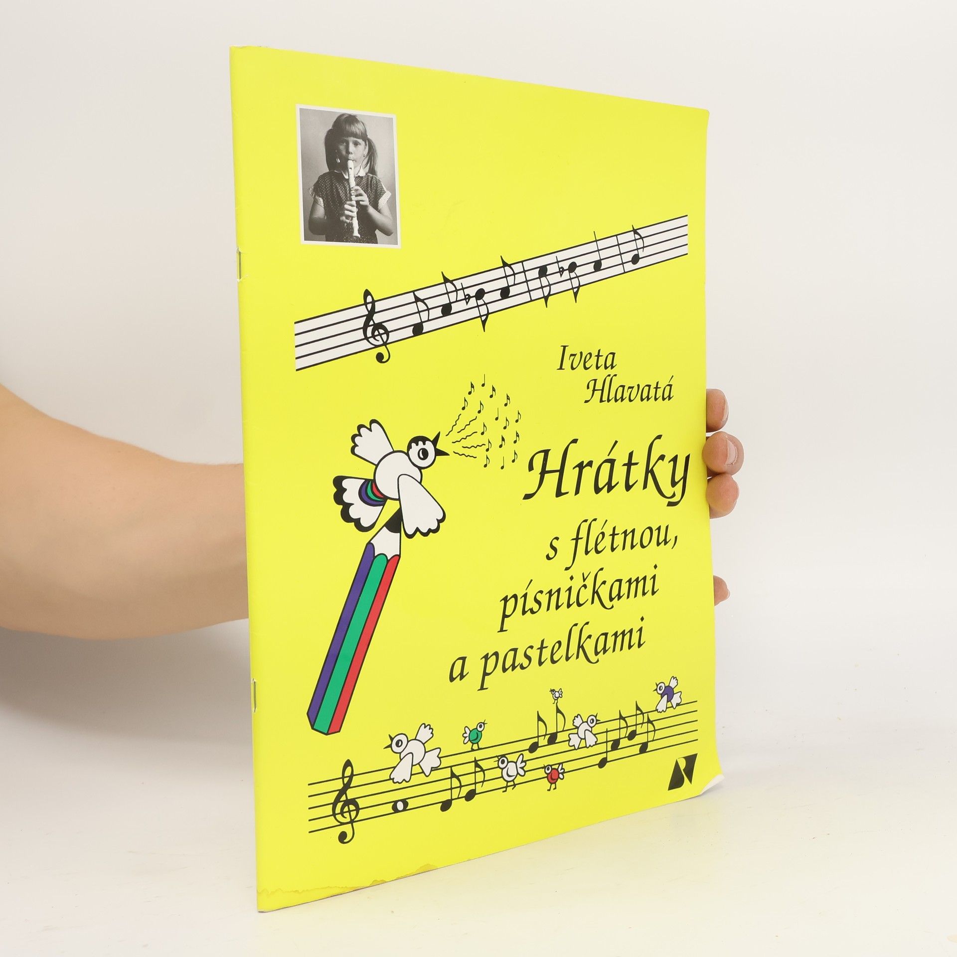 Iveta Hlavatá Hrátky s flétnou, písničkami a pastelkami
