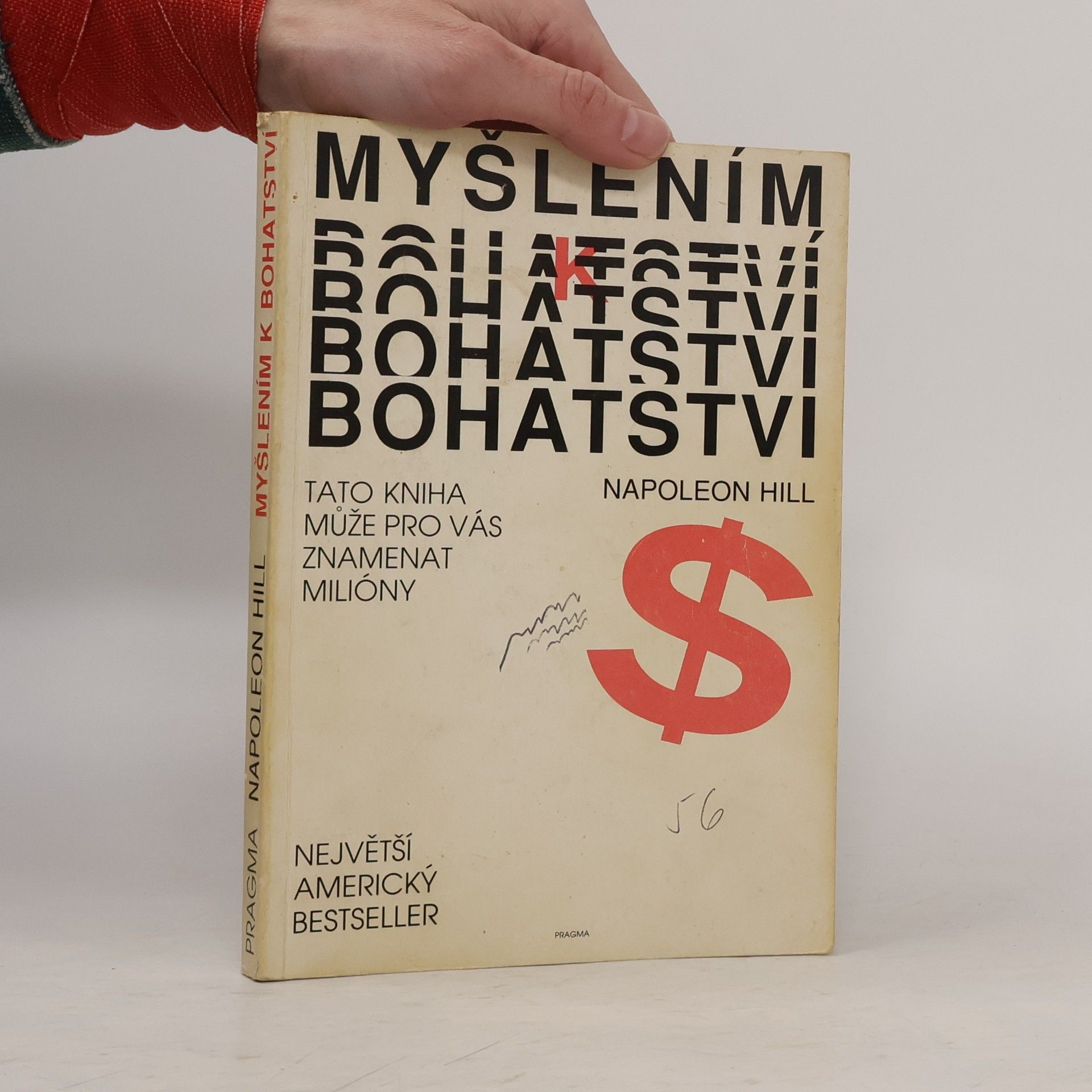 Napoleon Hill Myšlením k bohatství