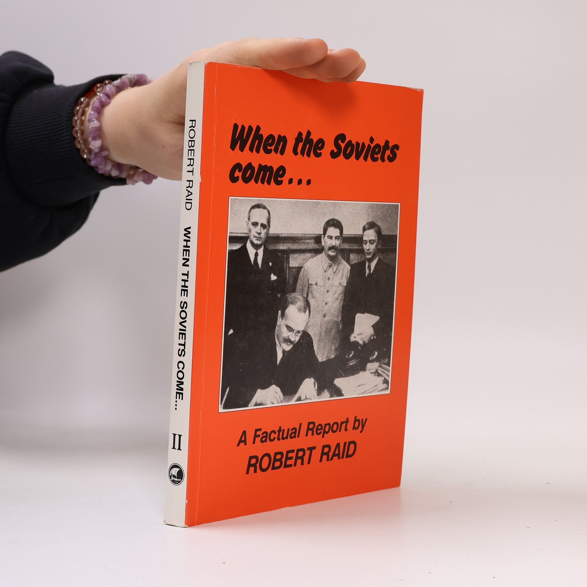 Robert Raid When the Soviets Come... II.