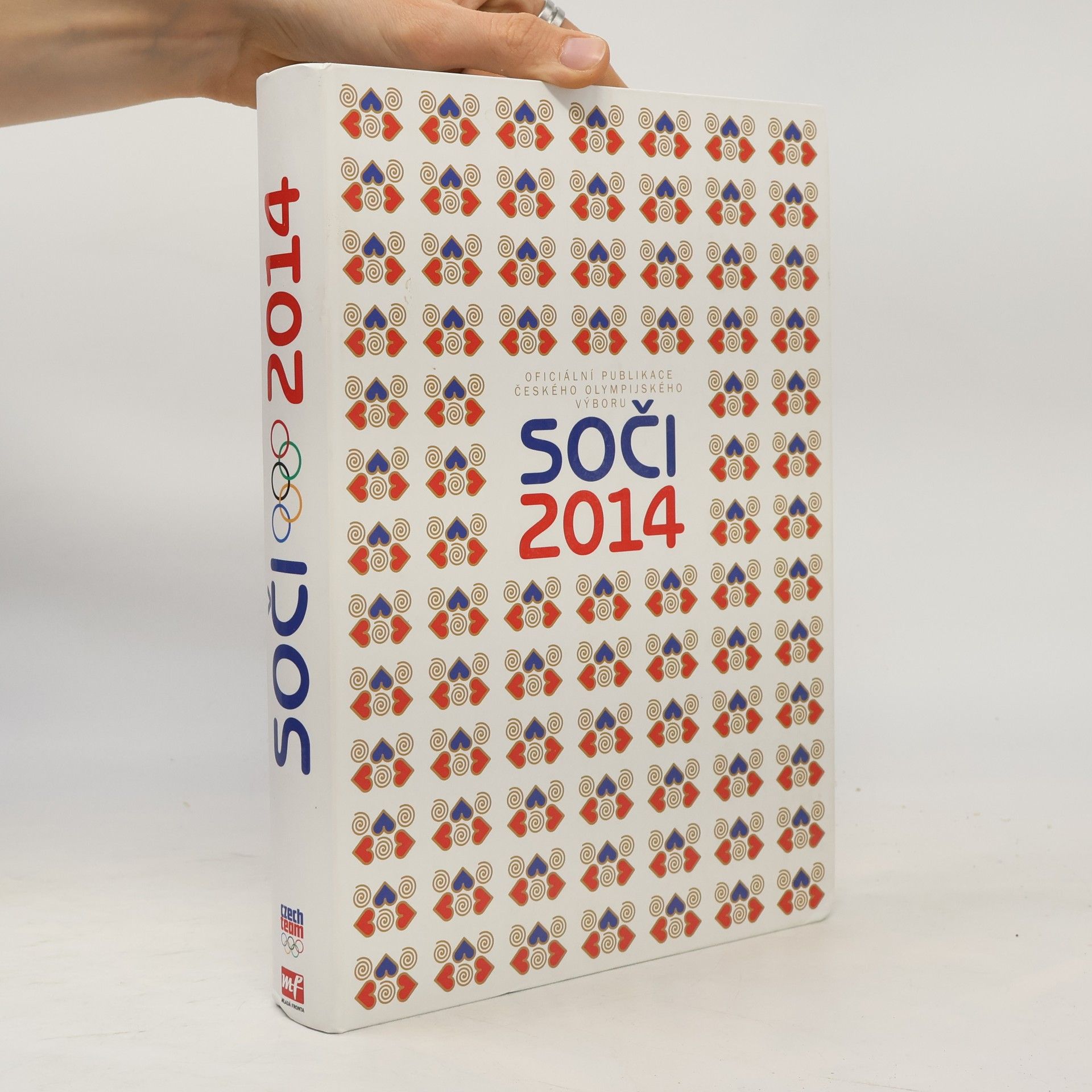 Autorenkollektiv Soči 2014. XXII. zimní olympijské hry. Oficiální publikace Českého olympijského výboru